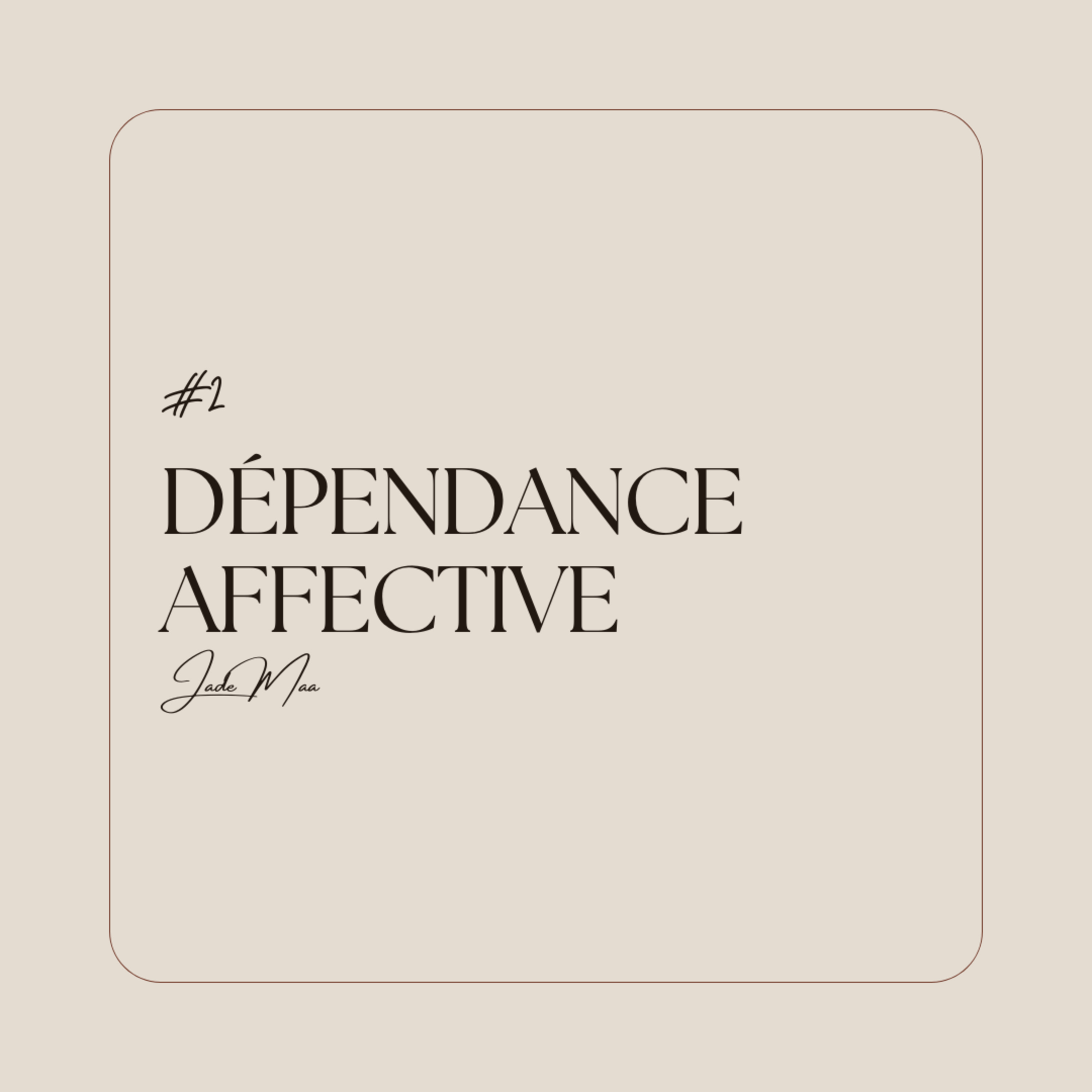 La dépendance affective