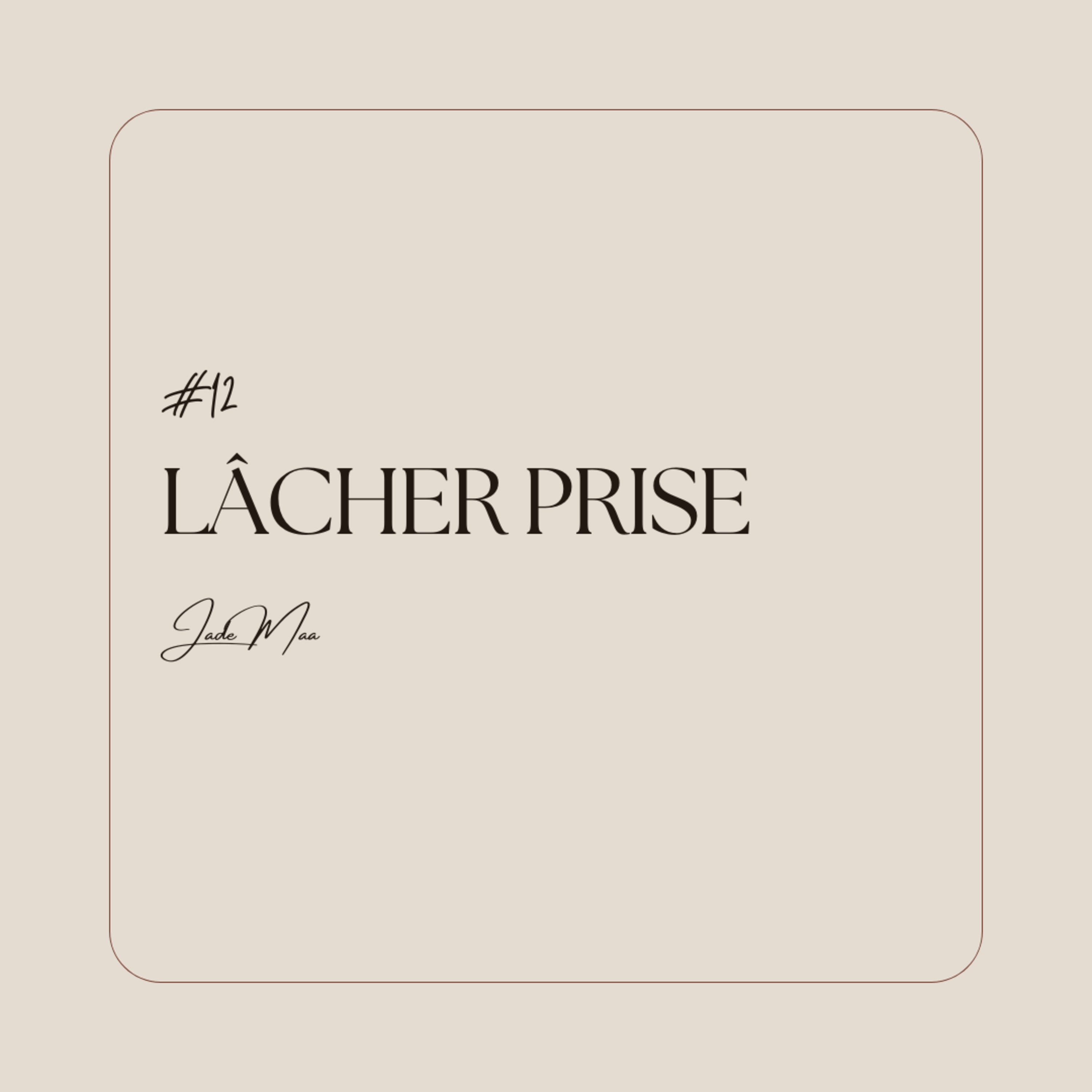 Lâcher prise
