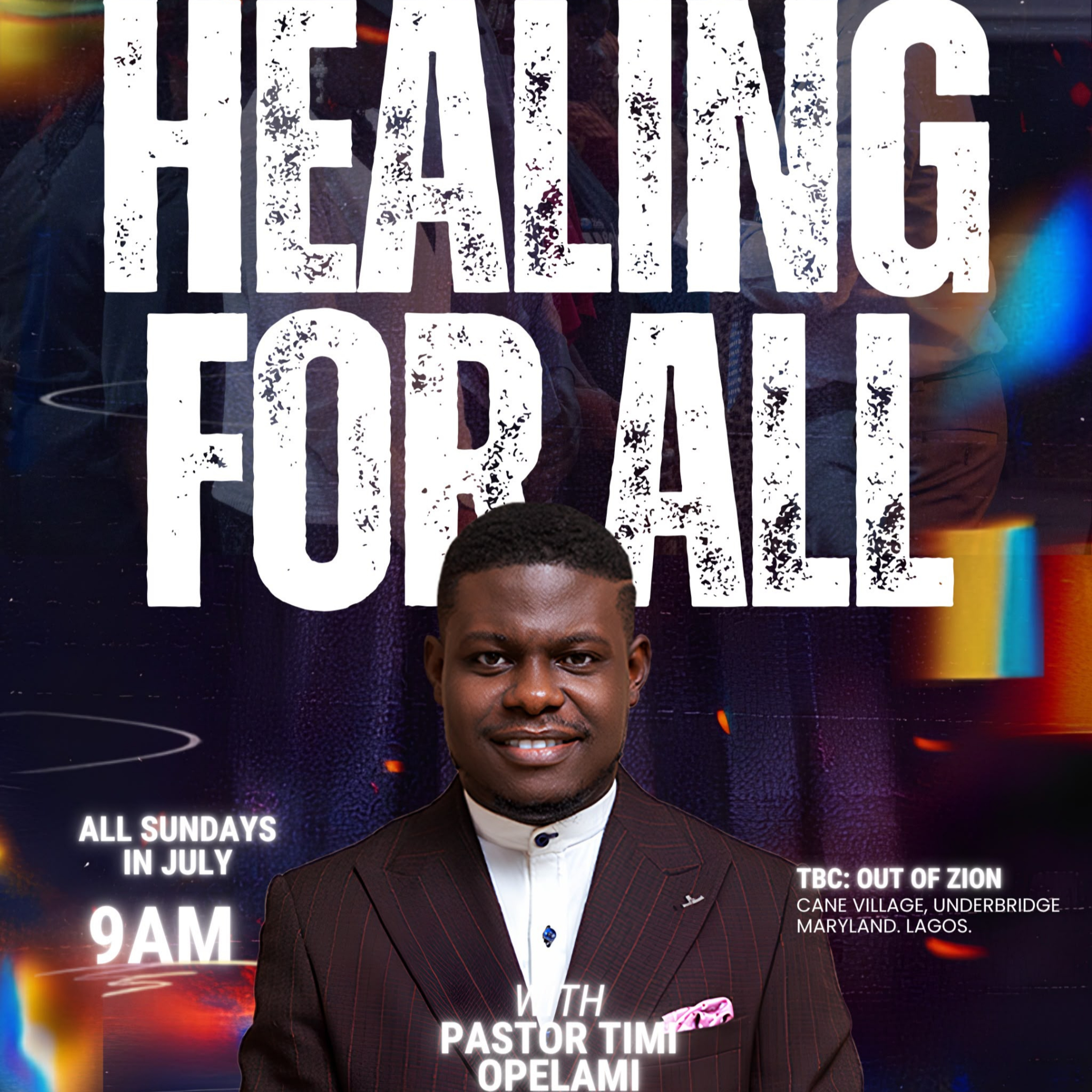7 Important Things About Healing - Pastor Timi Opelami episode artwork
