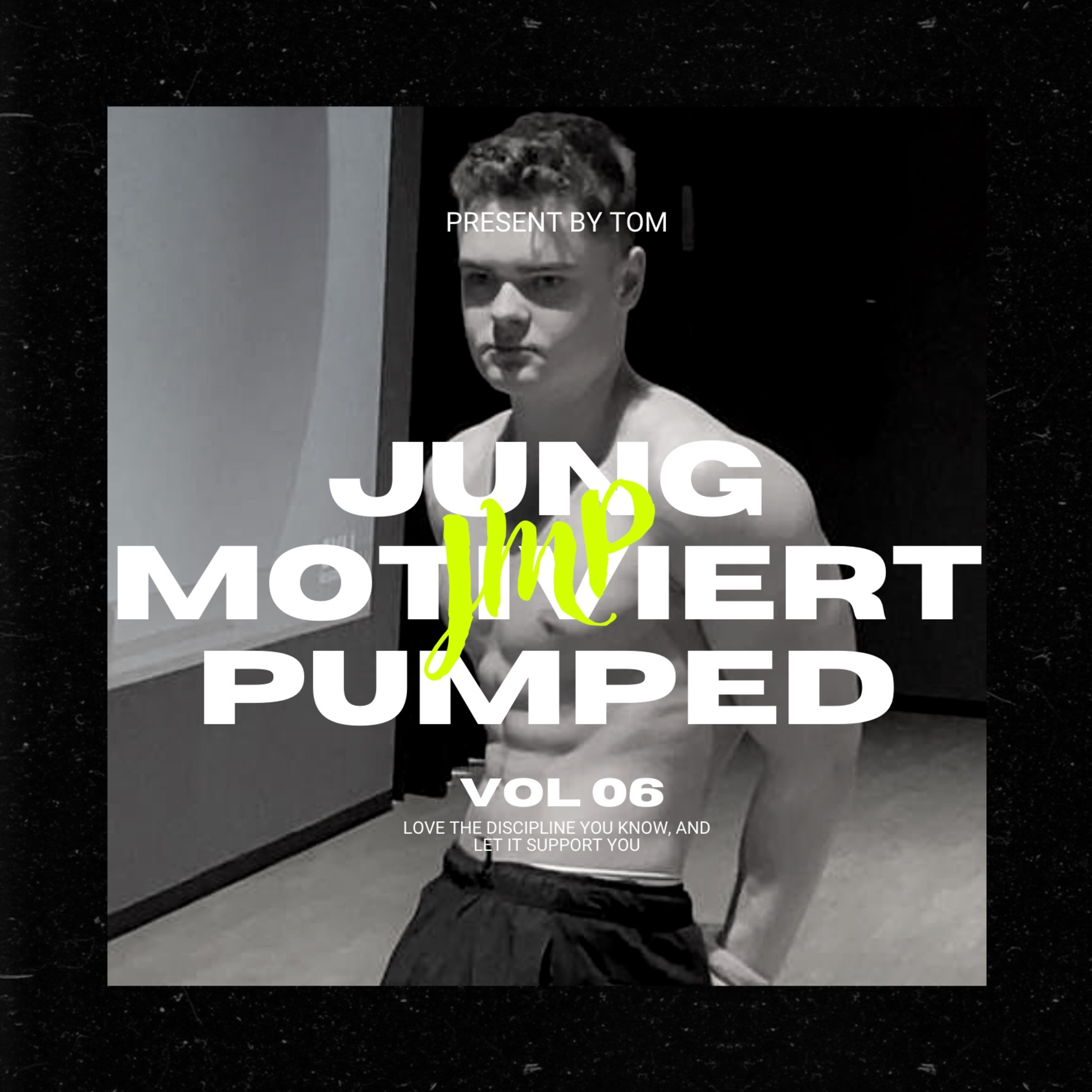 Jung Motiviert Pumped