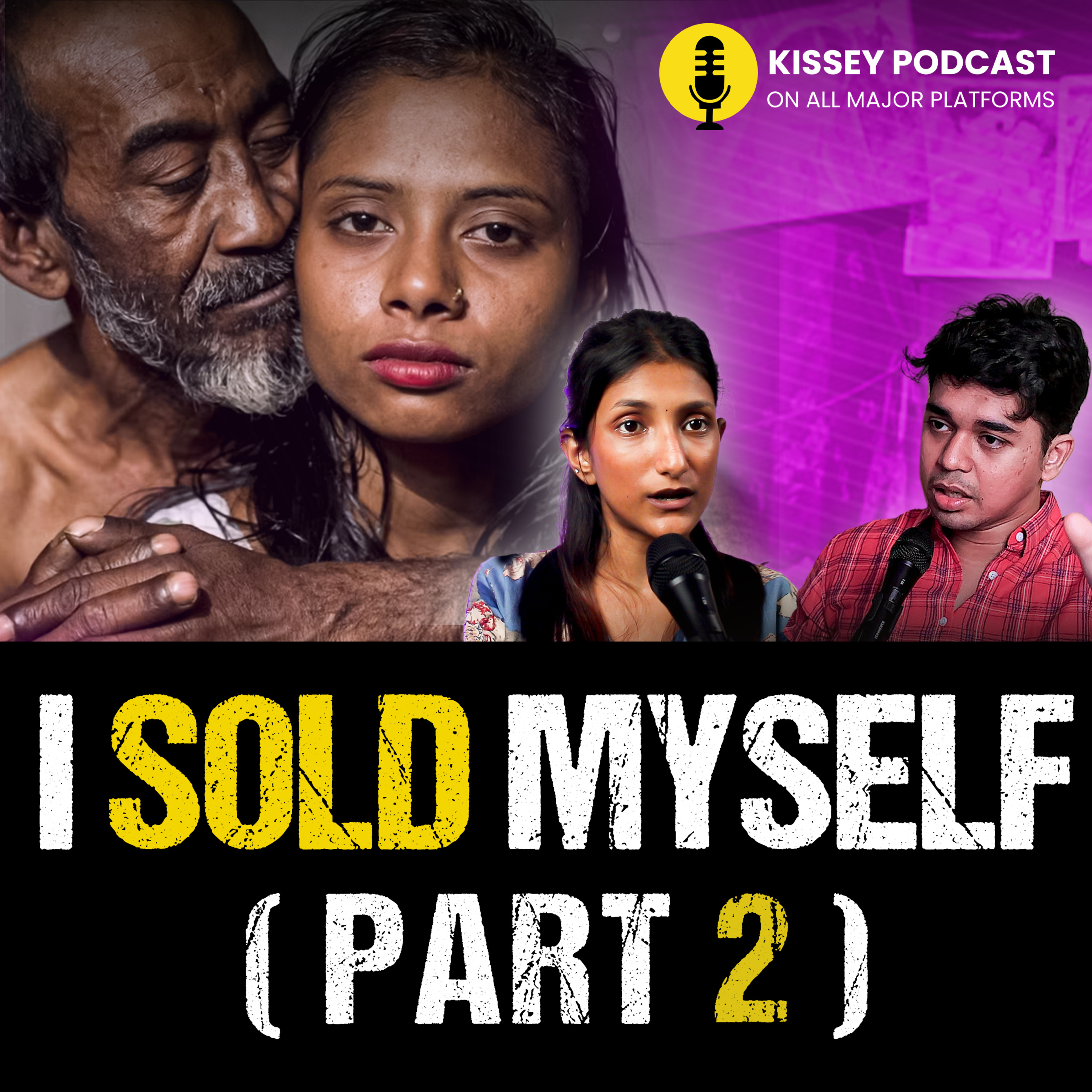 I Sold Myself the Complete TRUTH | Asmita | Part 2 | Kiseey podcast episode artwork