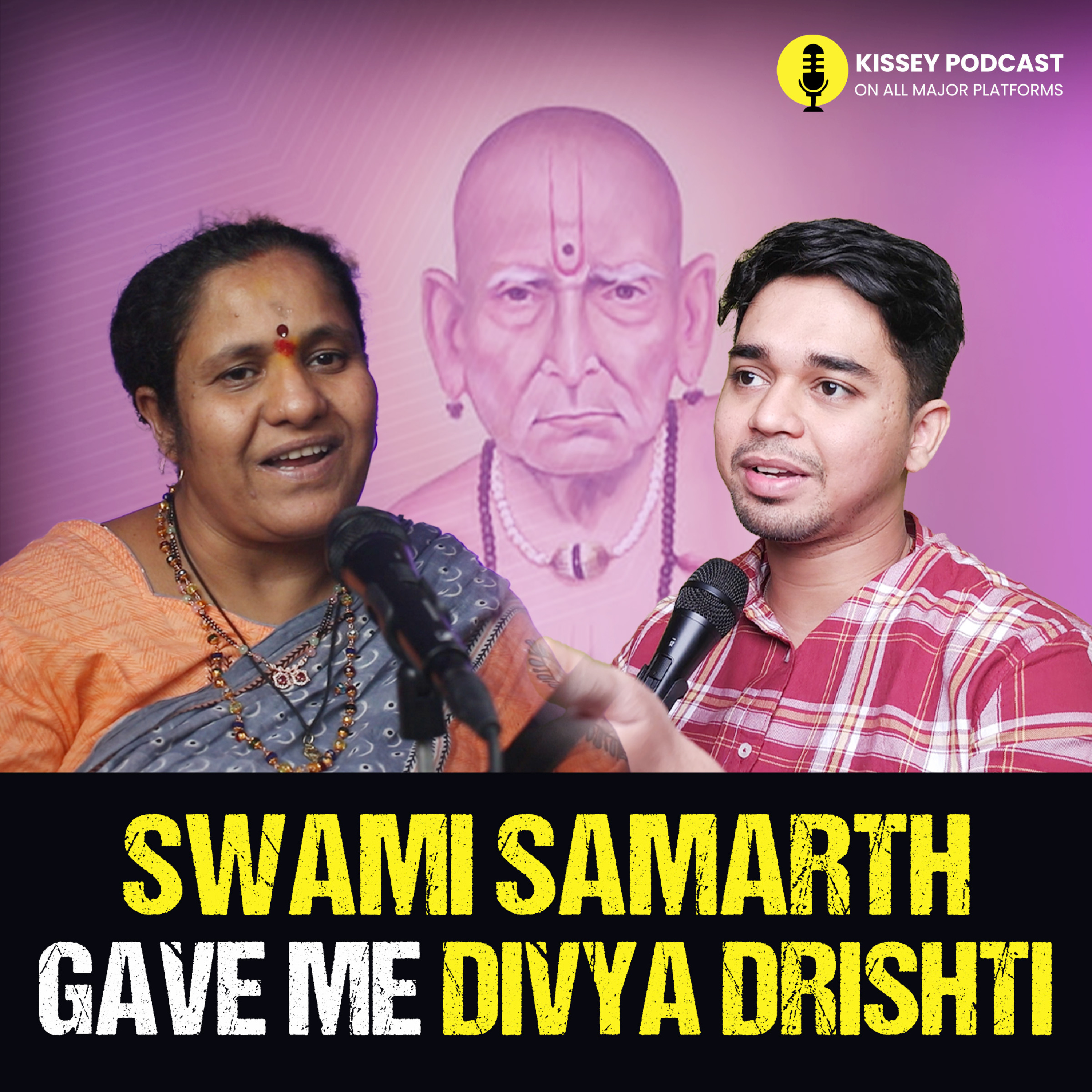 Swami Samarth gave me Divya Drishti and Siddhi | Kisset podcast episode artwork