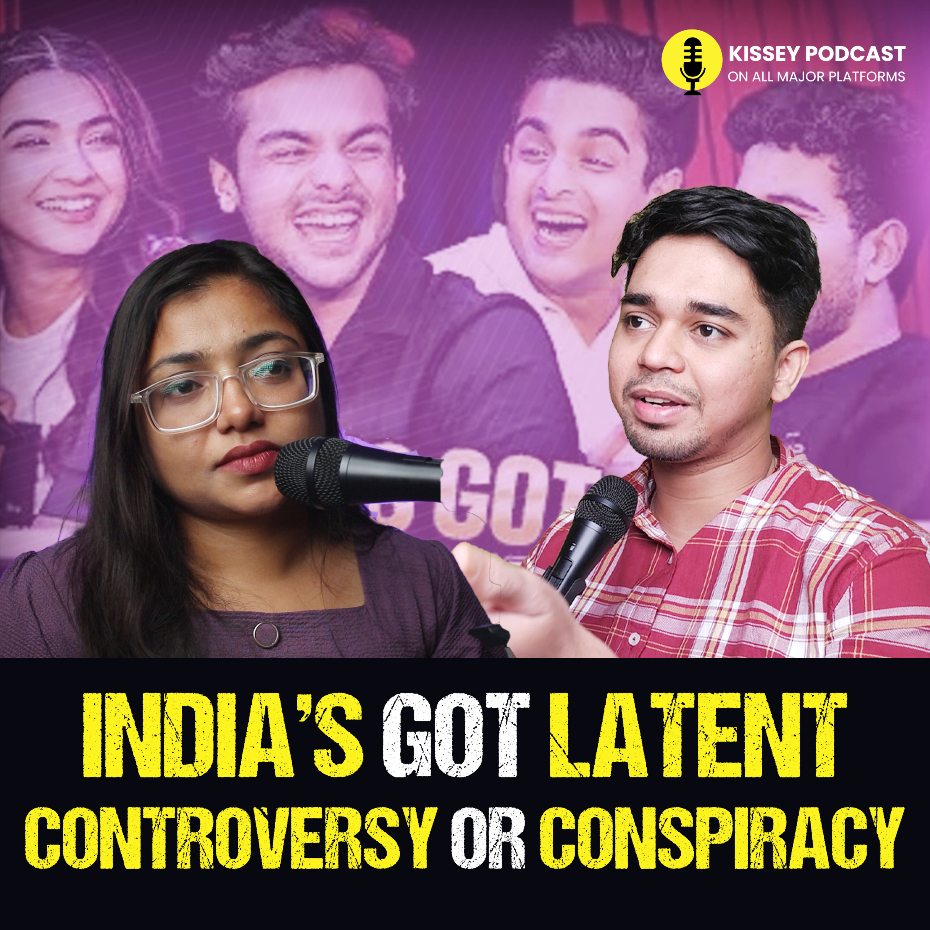 India's Got Latent Reality | Ranveer Allahbadia | Samay Raina | Apoorva Makhija | KISSEY PODCAST episode artwork