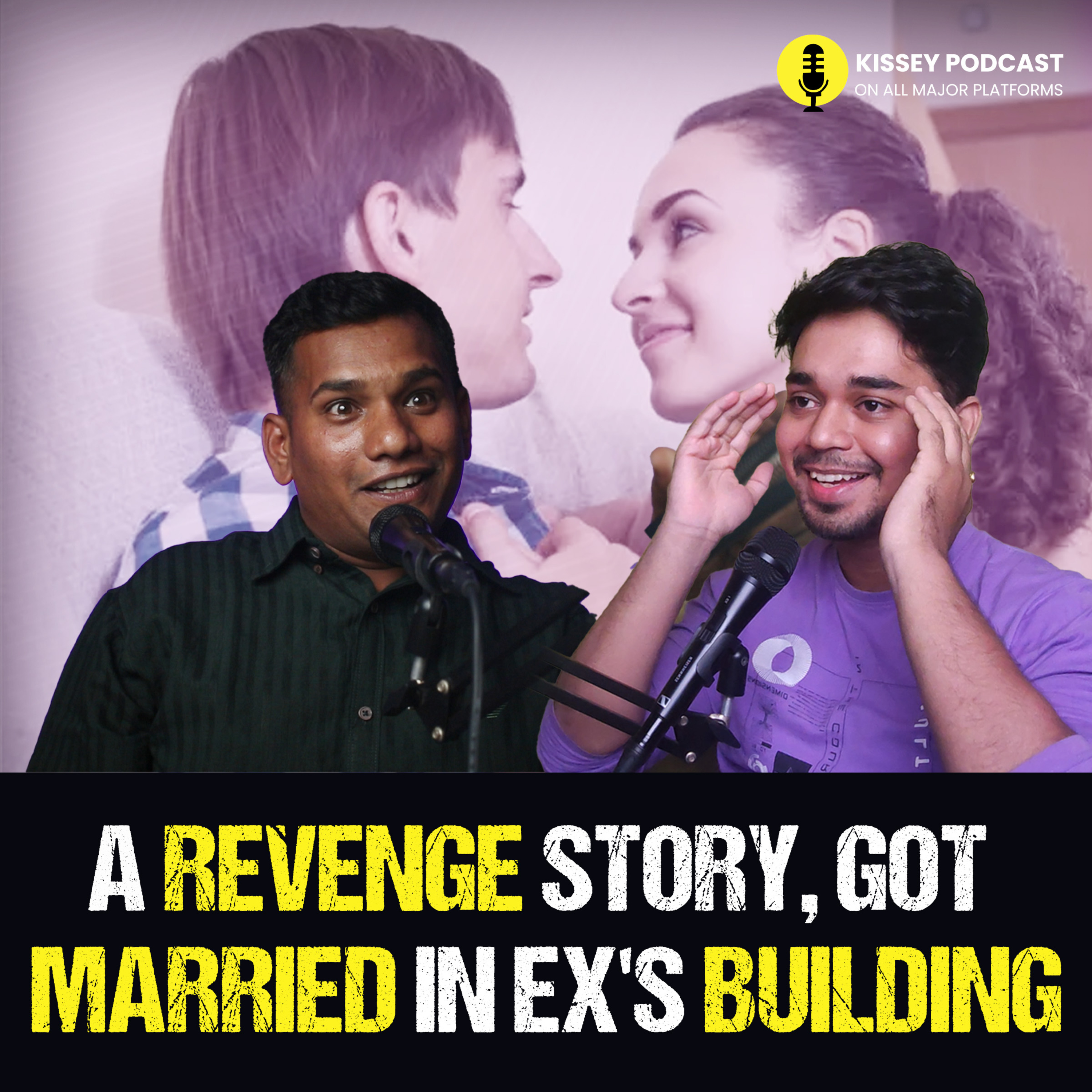 12 Years Cheated, A Revenge Story Married in EX's Building Compound | Kissey Podcast episode artwork