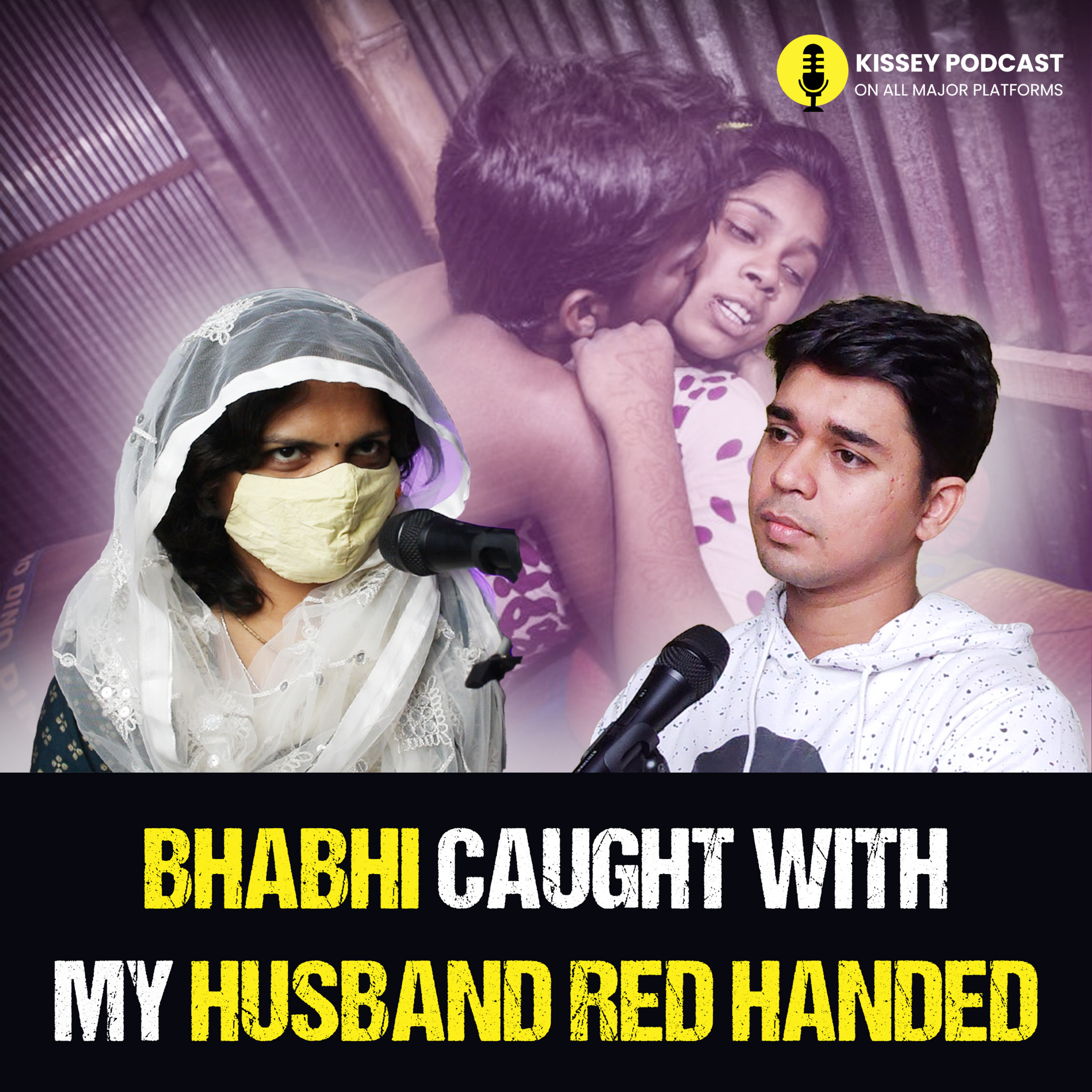 Bhabhi's Affair with my Husband caught Red-Handed | Kissey Podcast episode artwork