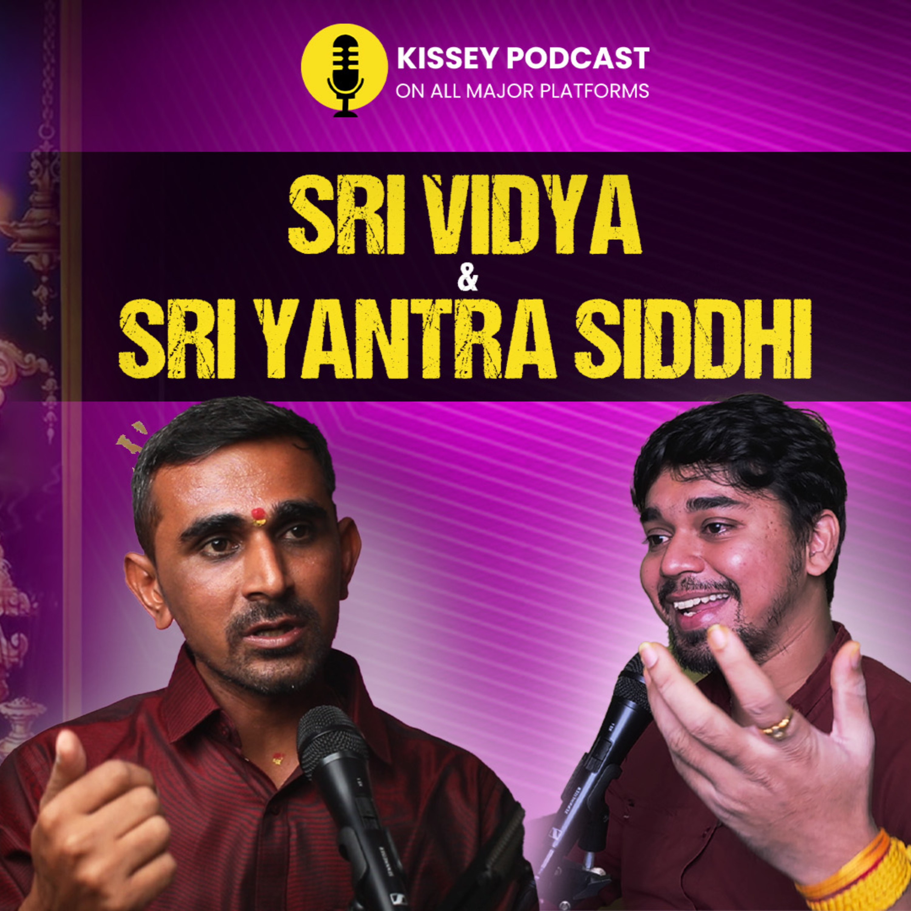 Sri vidya sadhna, Siddhi and Lalitha Tripurasundari with @TheSpiritualCatalyst01 | Kissey podcast episode artwork