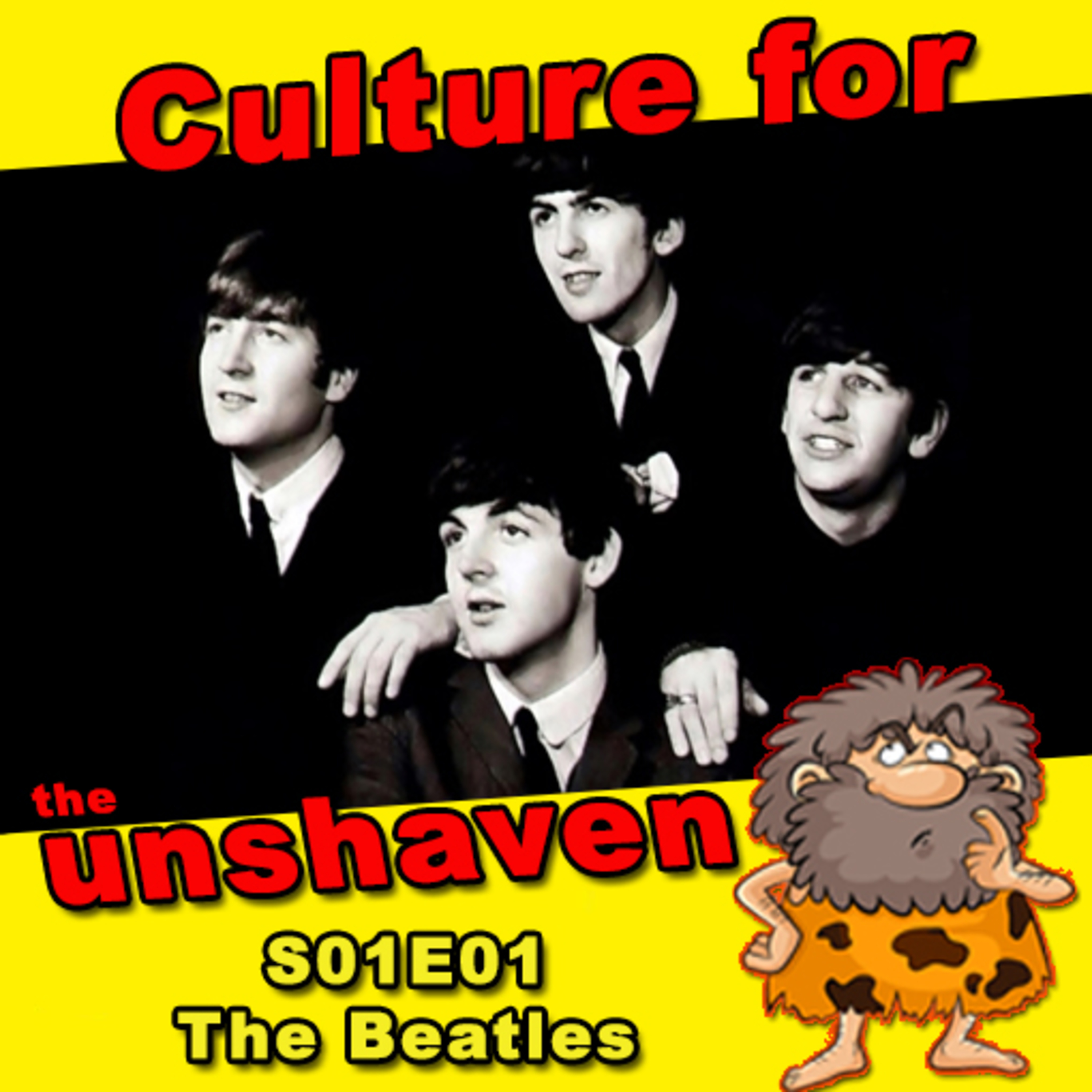 Culture for the unshaven S01E01 The Beatles