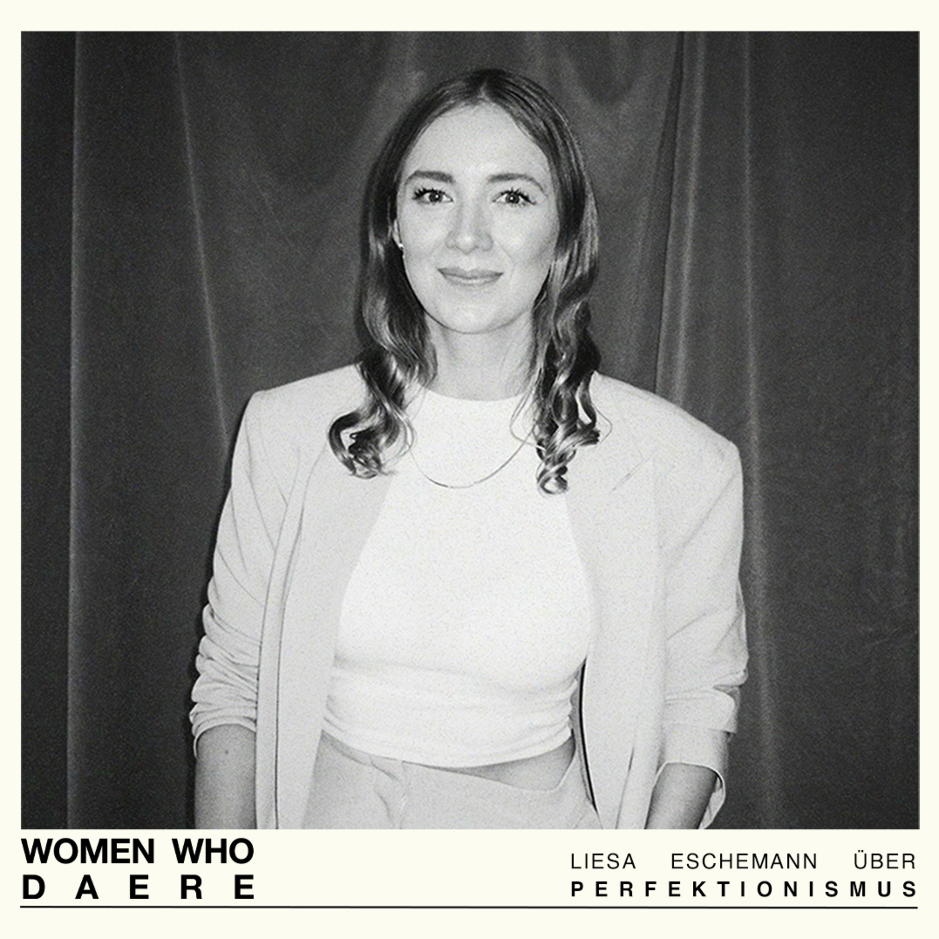 Women Who Daere | DAERE PODCAST