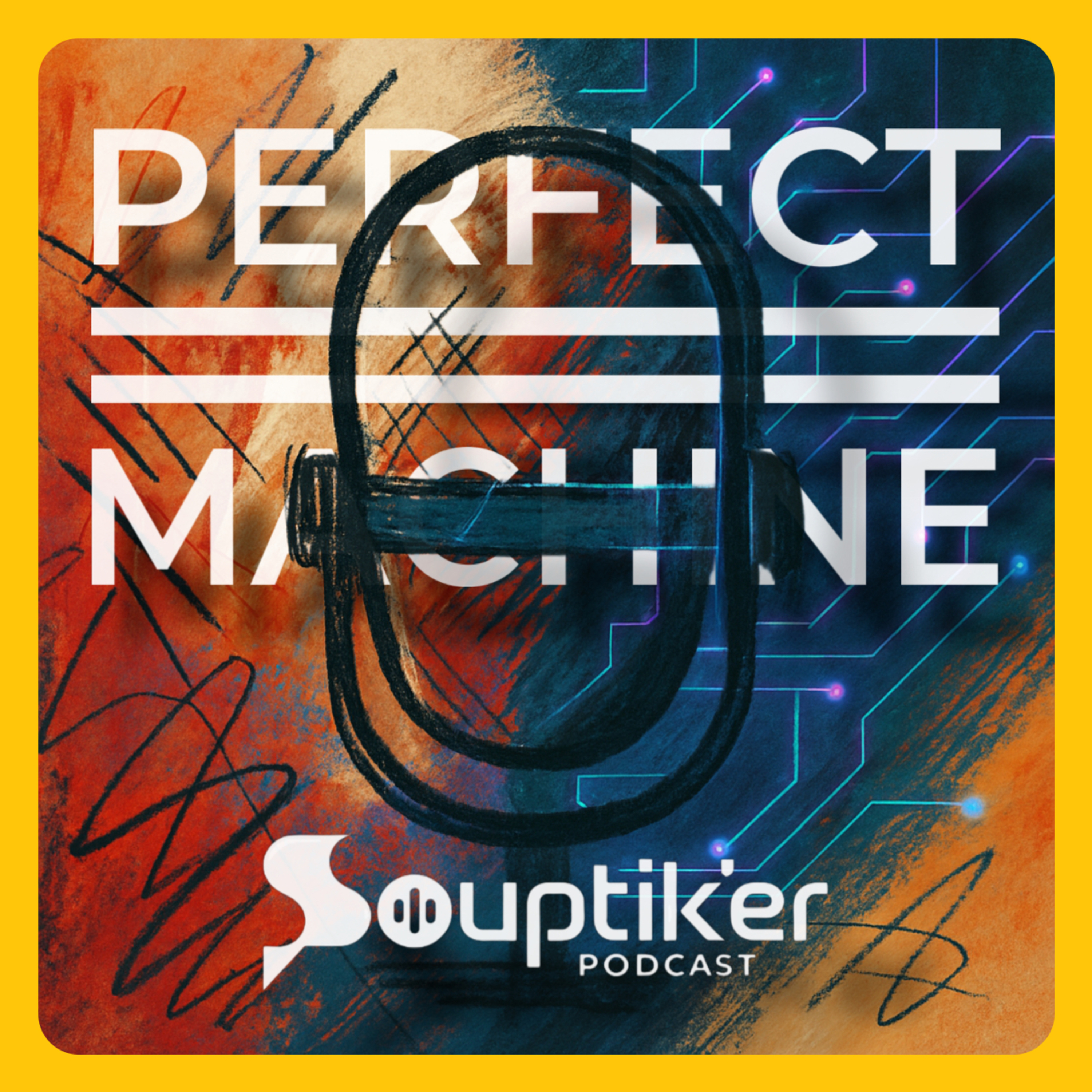 Perfect = Machine | পডকাস্ট নিখুঁত বানানোর প্রয়োজন নেই - Souptik’er Podcast | Episode 12 episode artwork