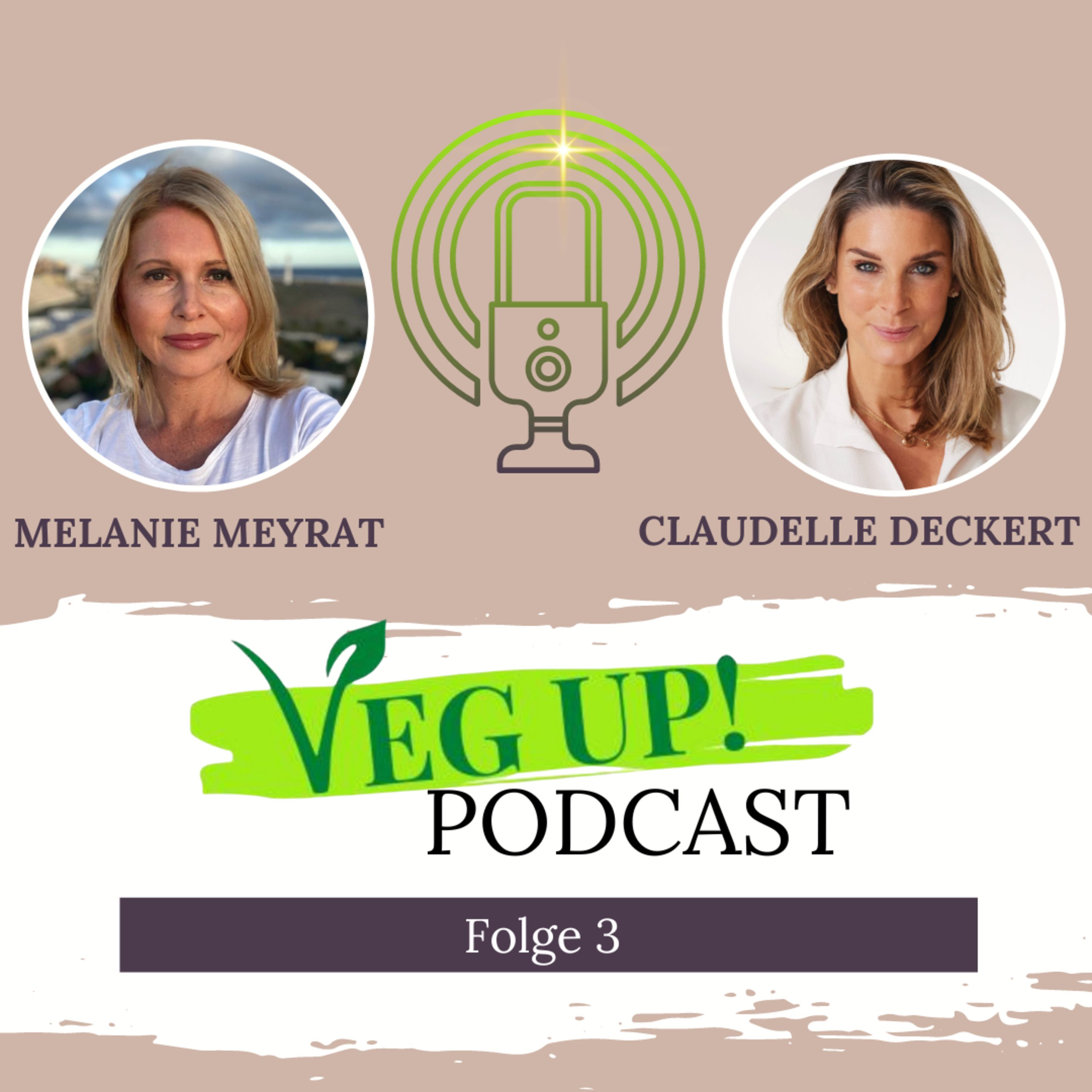 VEG UP! - Der Podcast für ganzheitliche Gesundheit