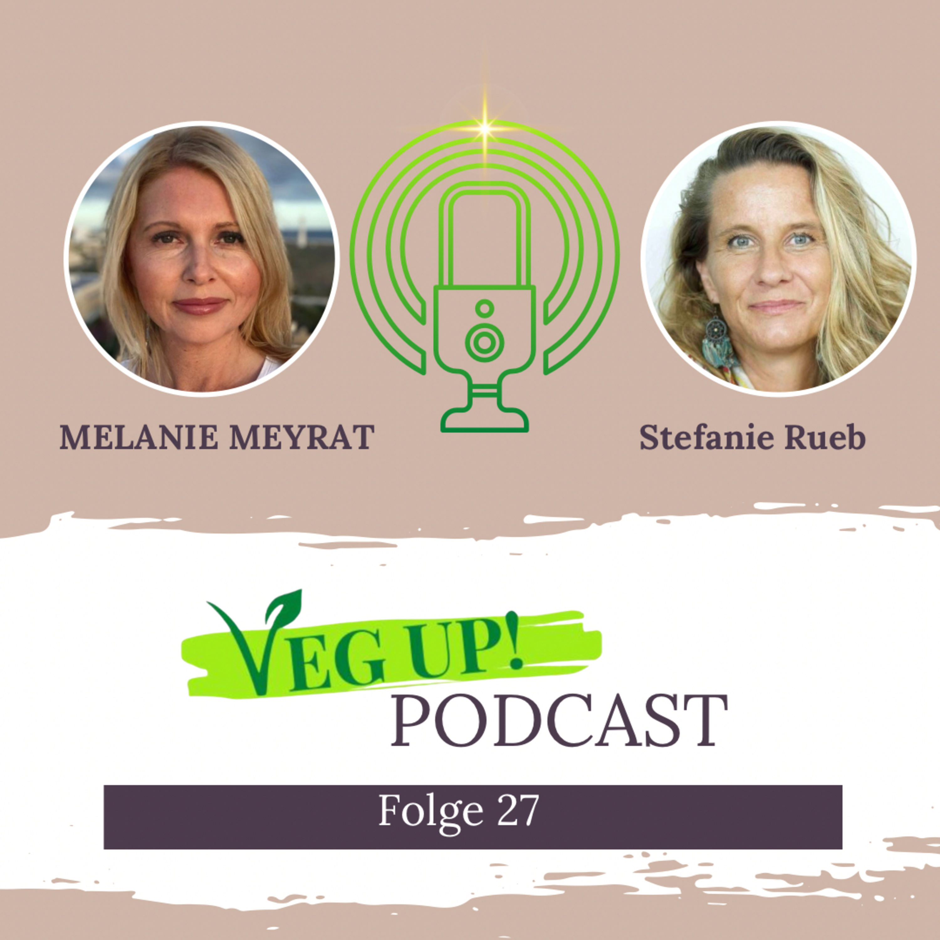 VEG UP! - Der Podcast für ganzheitliche Gesundheit