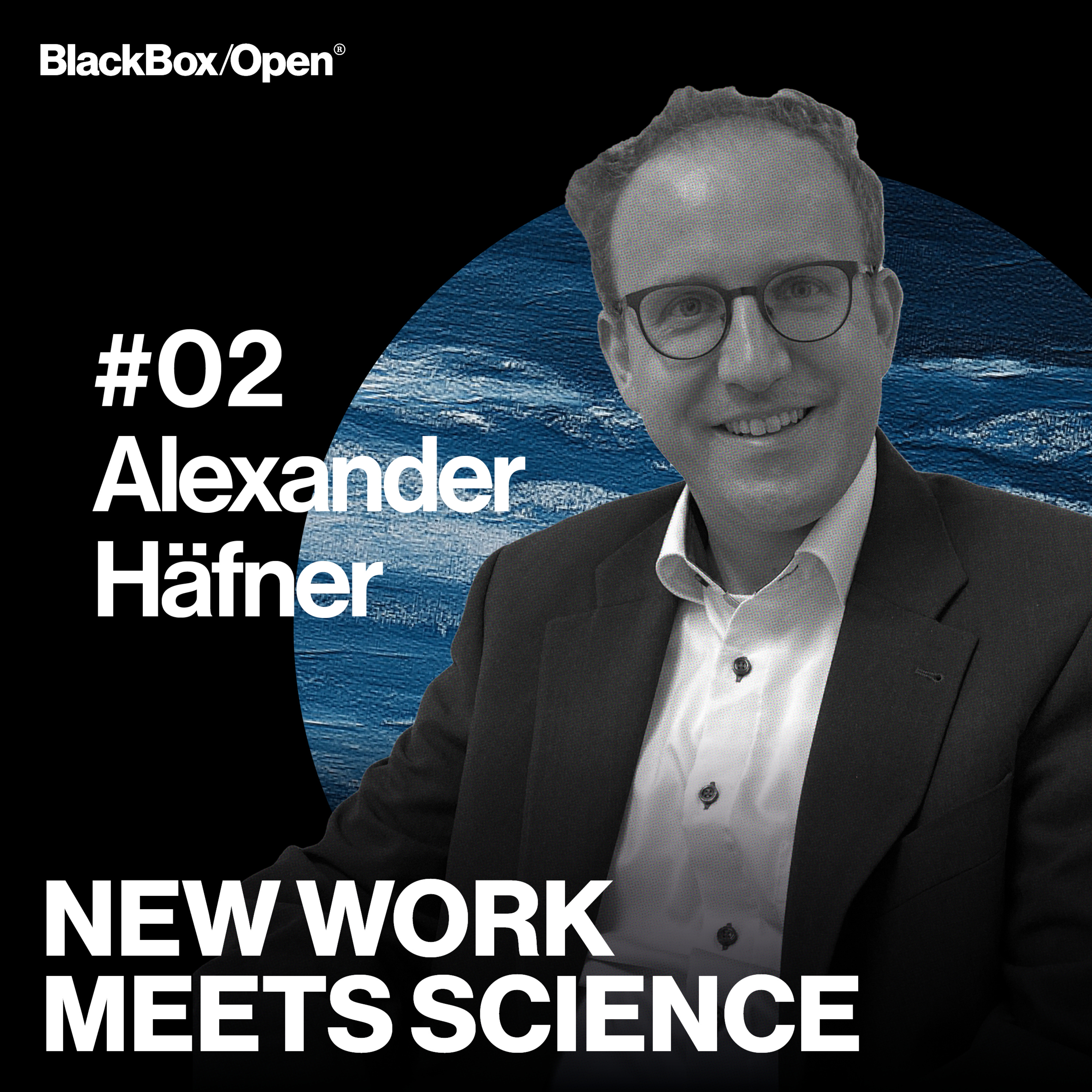 New Work Meets Science – Arbeitspsychologie, Organisationsentwicklung, Führung