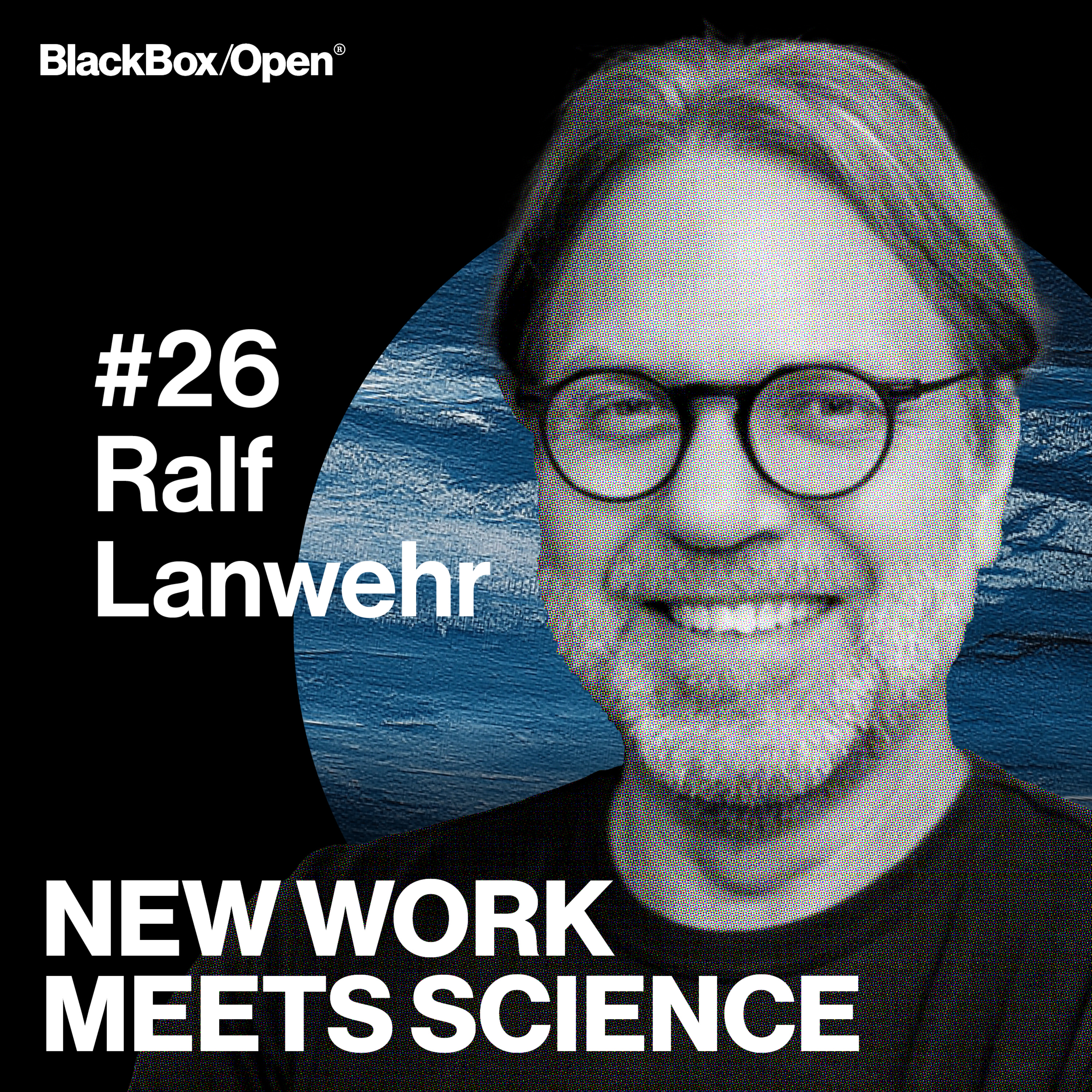 New Work Meets Science – Arbeitspsychologie, Organisationsentwicklung, Führung