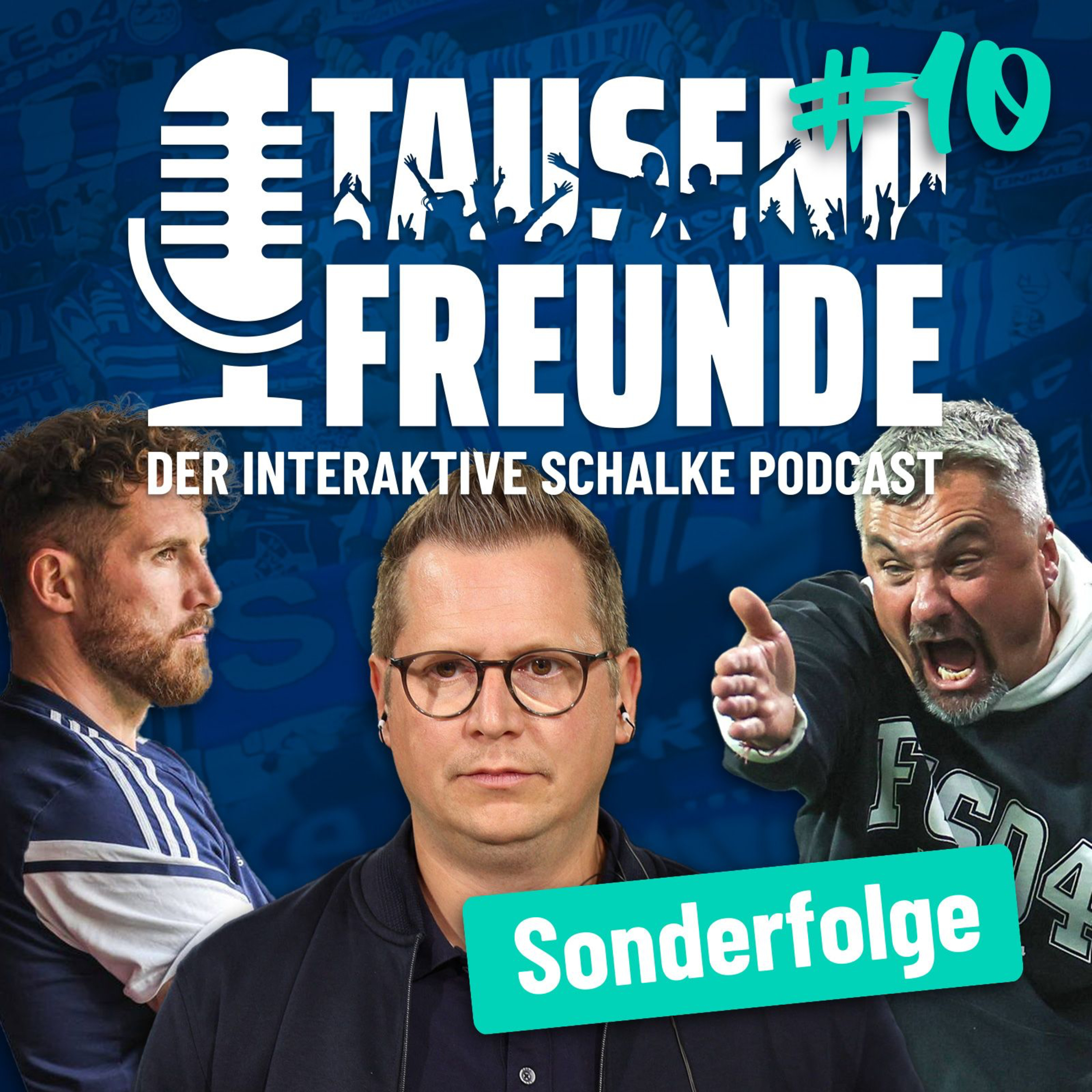 Schalke Podcast interaktiv - TausendFreunde