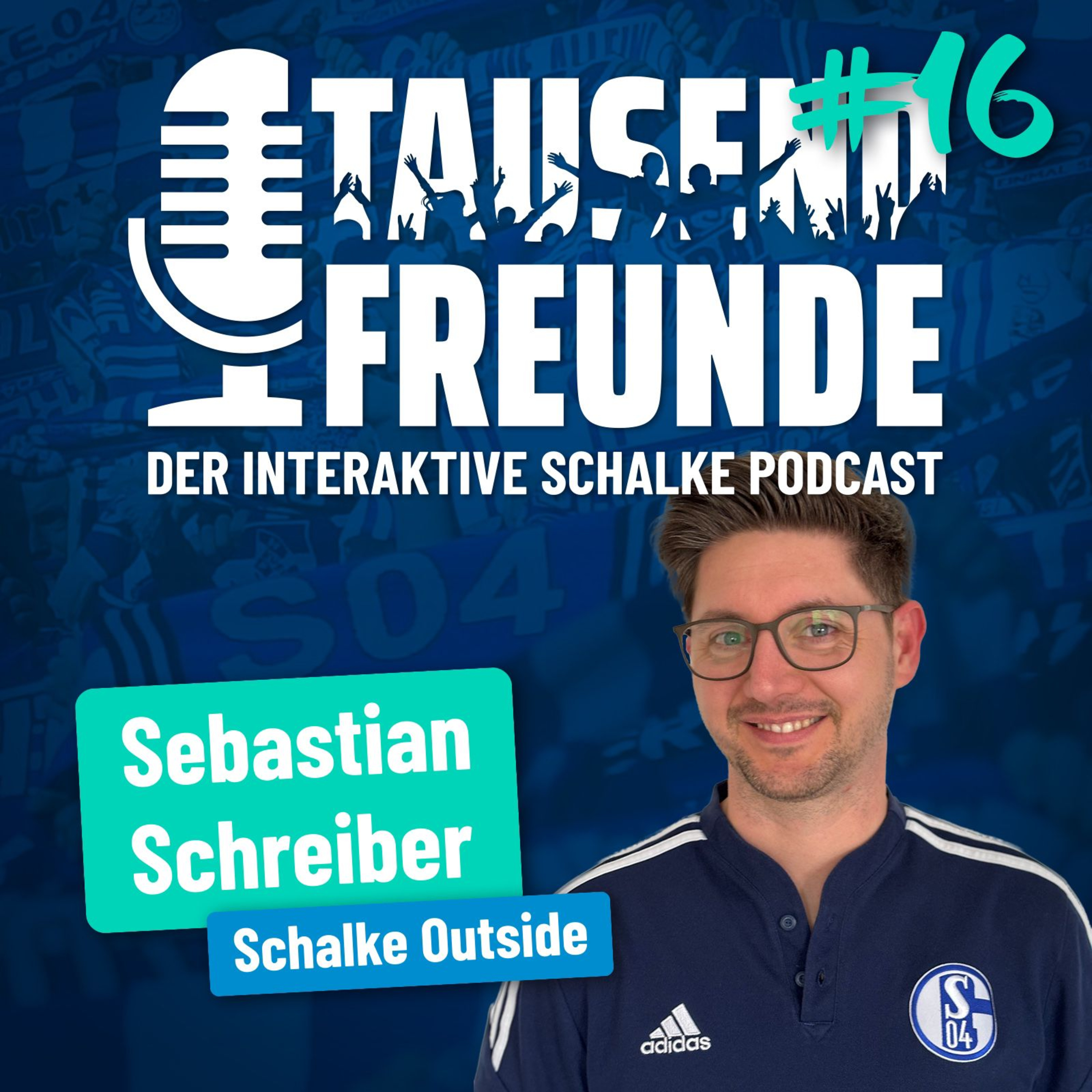 Schalke Podcast interaktiv - TausendFreunde