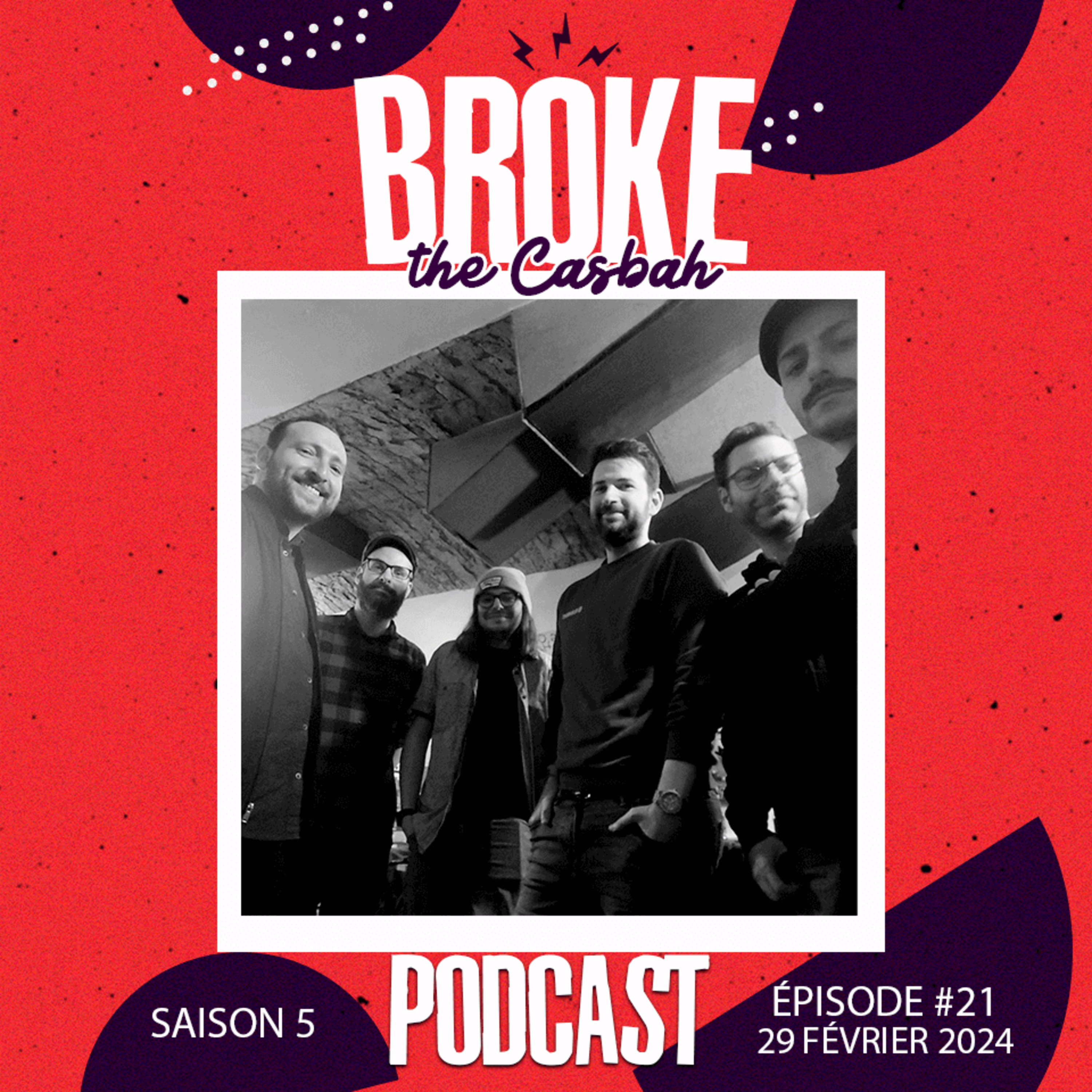 Broke The Casbah #187 : 29 février 2024 / Invités : DEEP MERRIES episode artwork