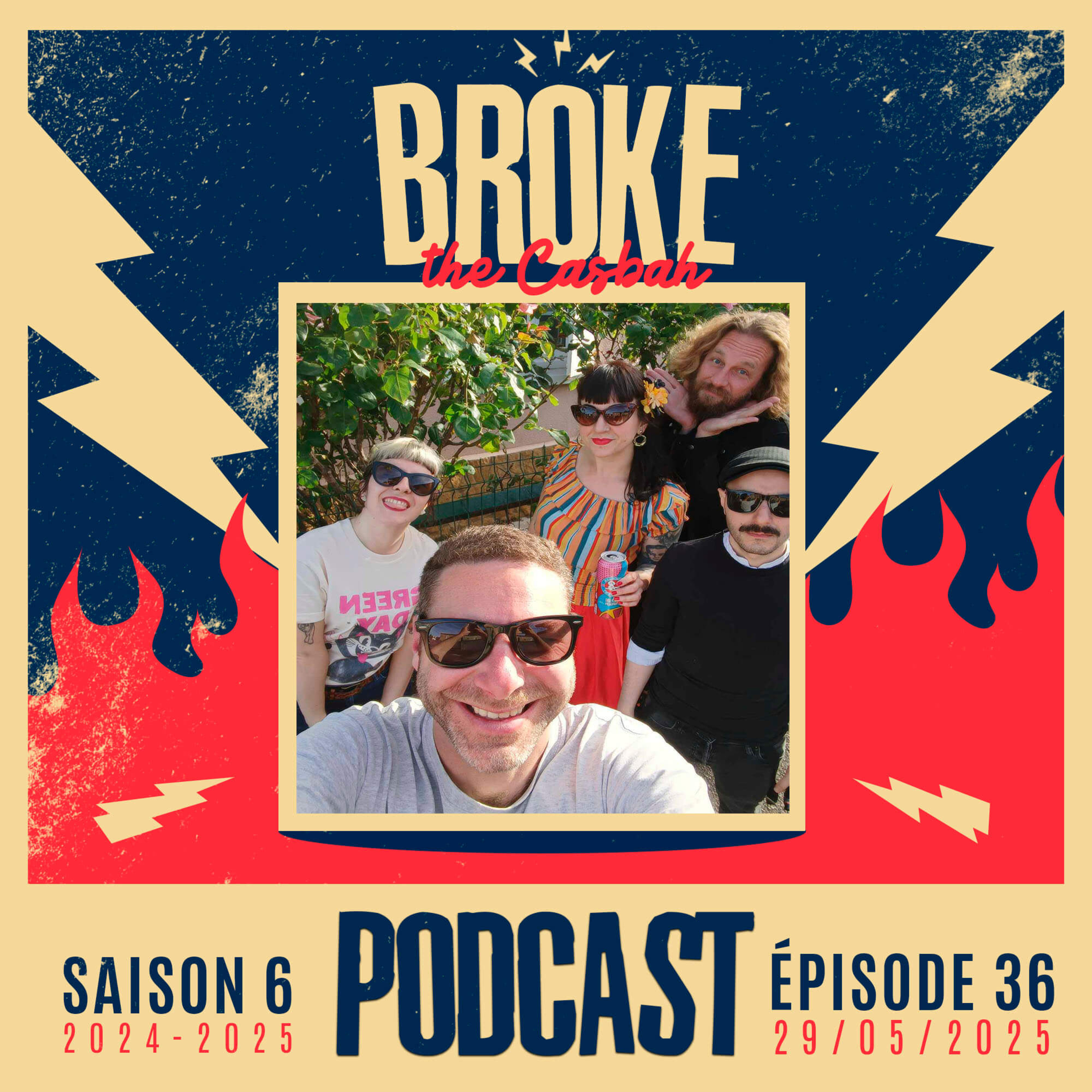 Broke The Casbah #243 : 29 mai 2025 / Invitée : Stase des Fringantes episode artwork