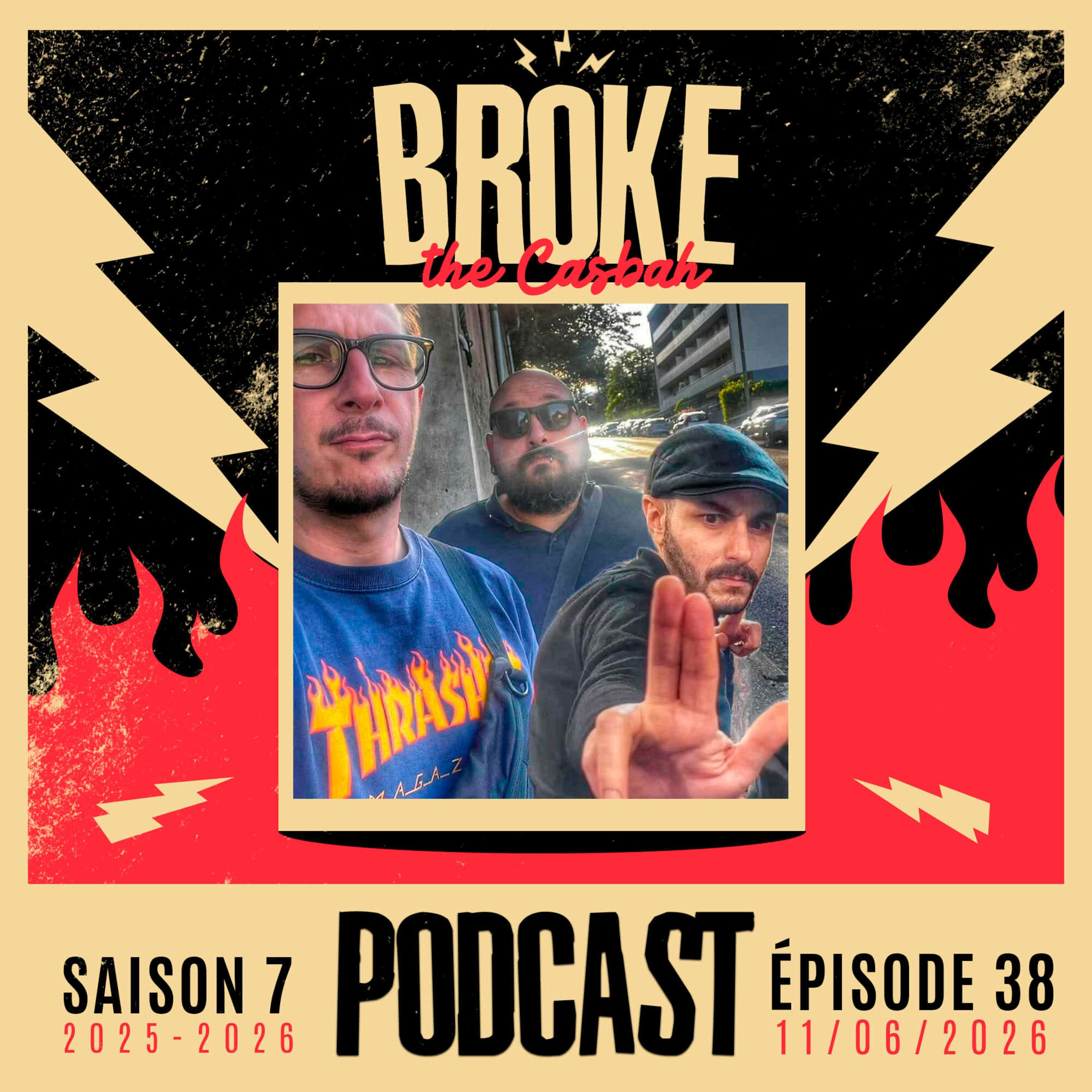 Broke The Casbah #289 : 11 juin 2026 episode artwork
