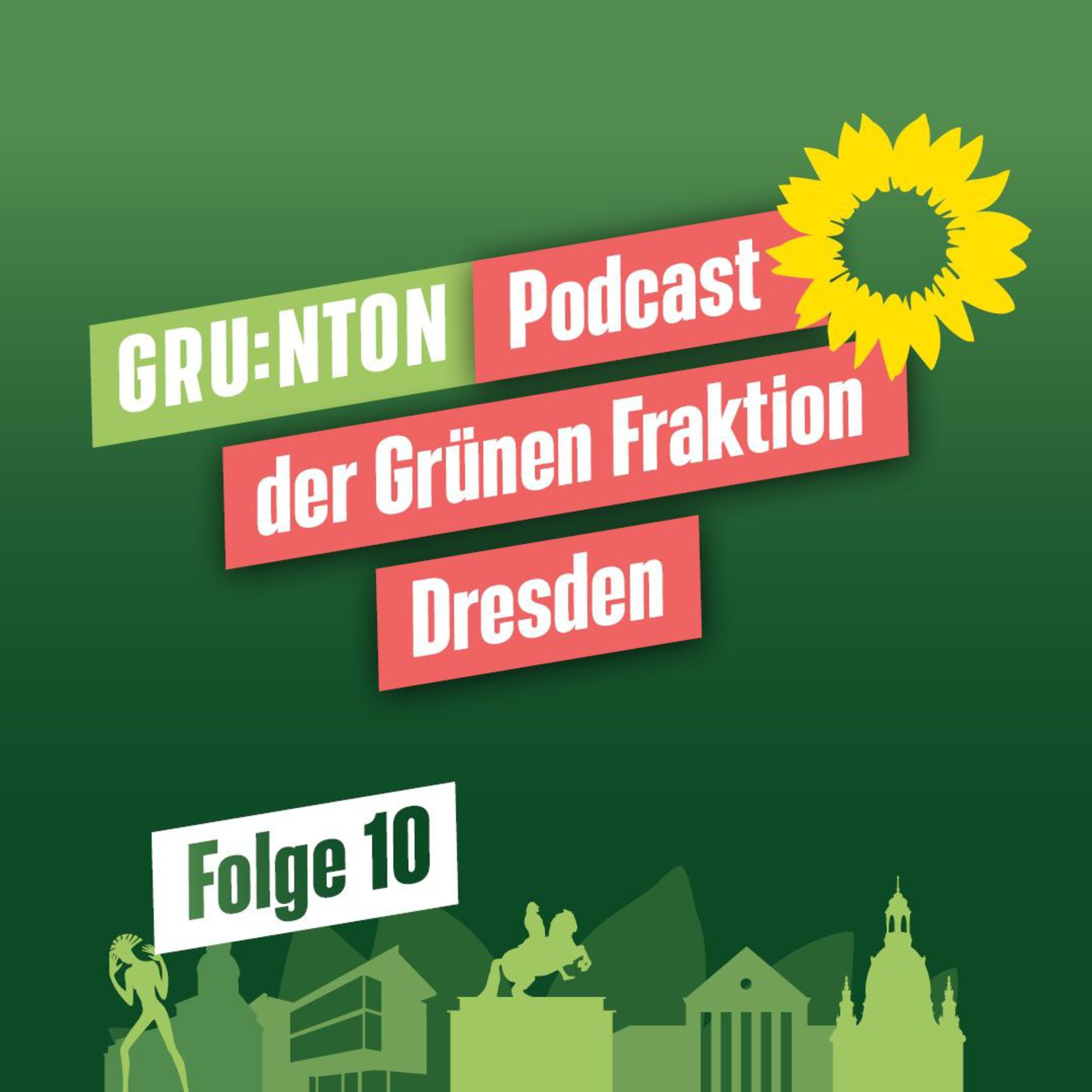 Grünton - Der Podcast der Grünen Fraktion Dresden