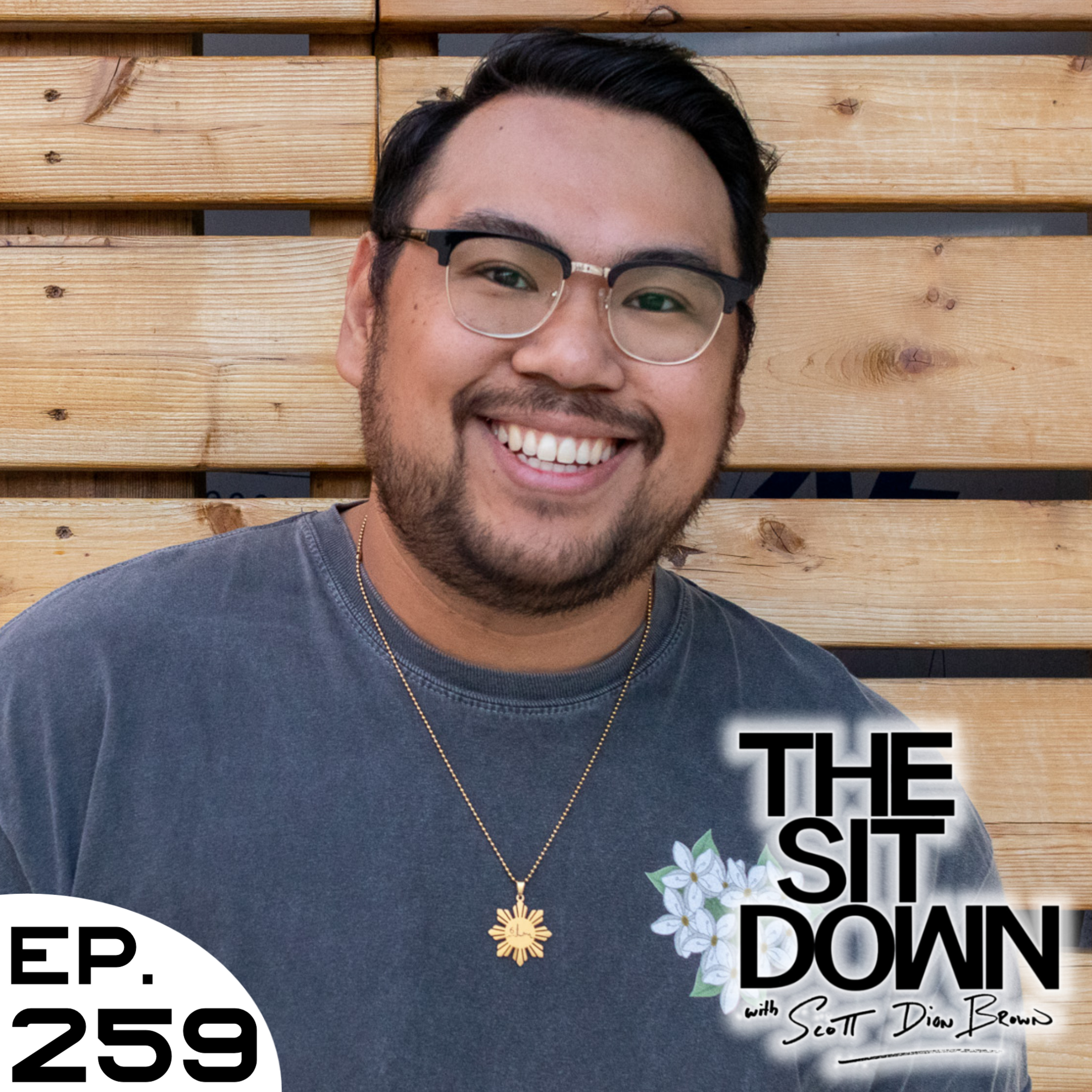 Kris Pangilinan - The Sit Down with Scott Dion Brown Ep. 259