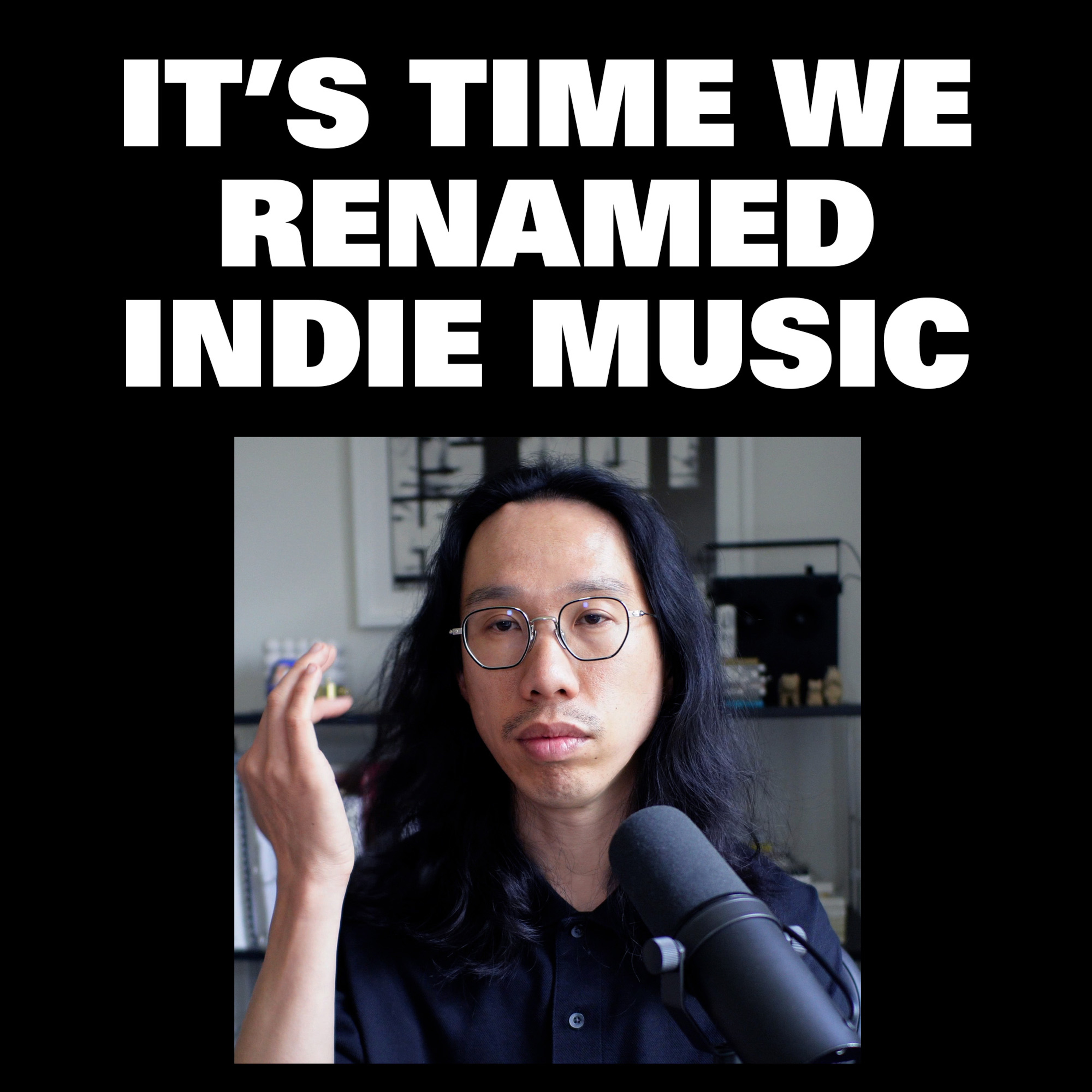 It's Time We Renamed Indie Music