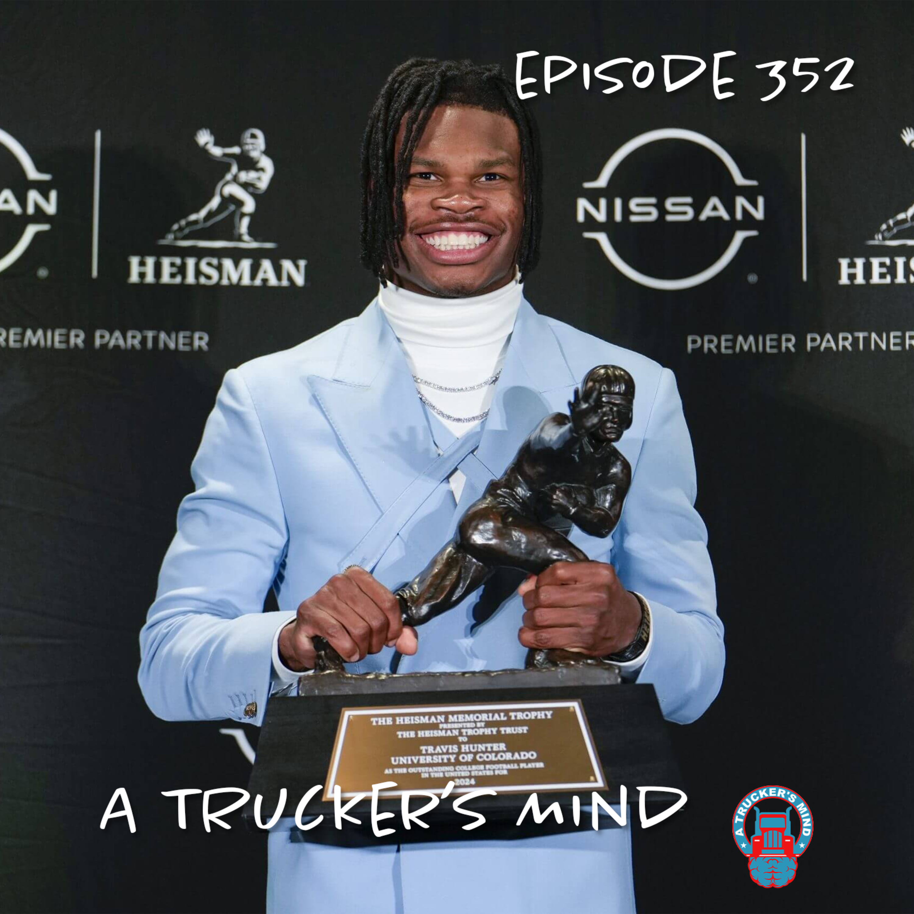 A Trucker's Mind Podcast Episode 352 | "What Had Happen Was" episode artwork