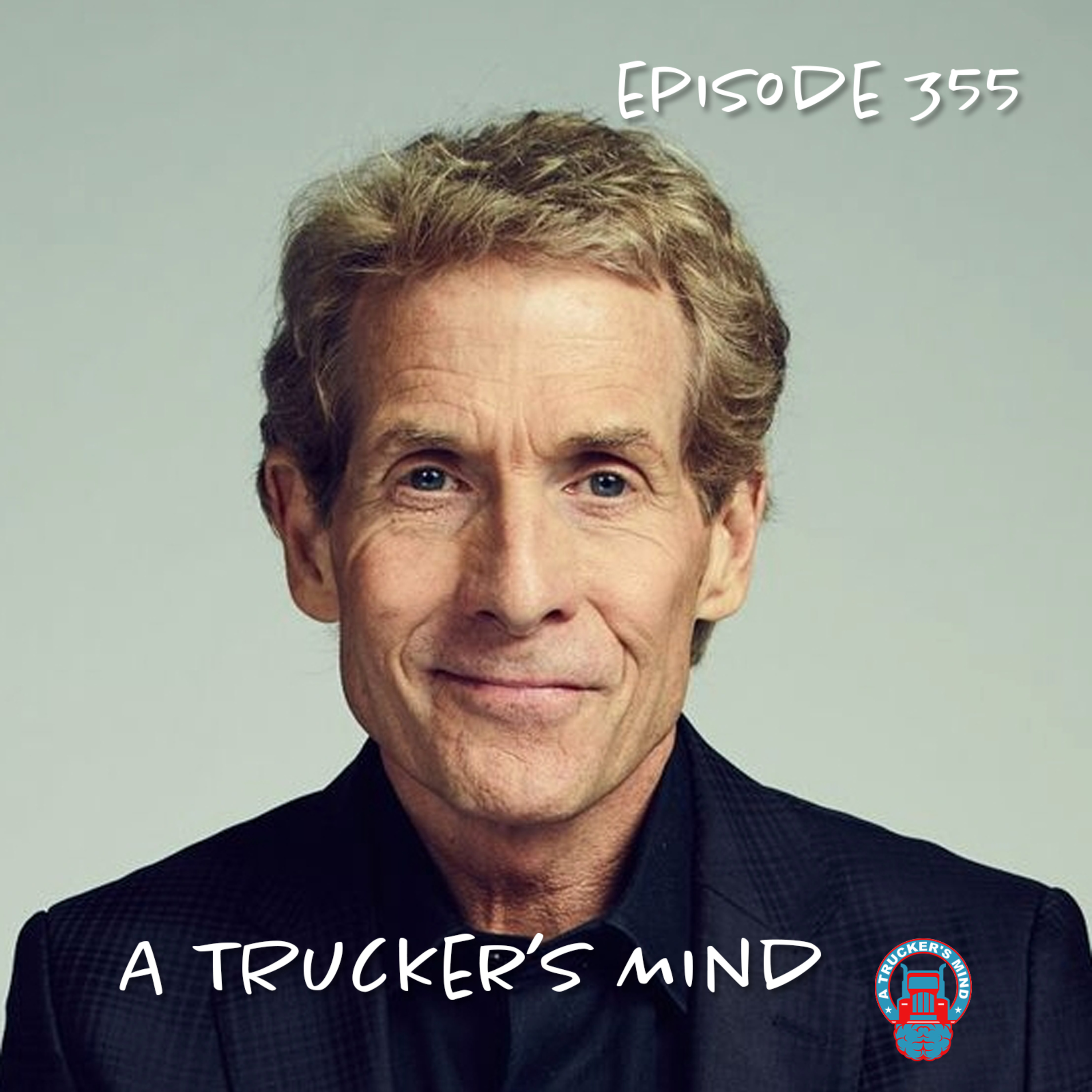 A Trucker's Mind Podcast Episode 355 | "Muffin Tucker"  episode artwork