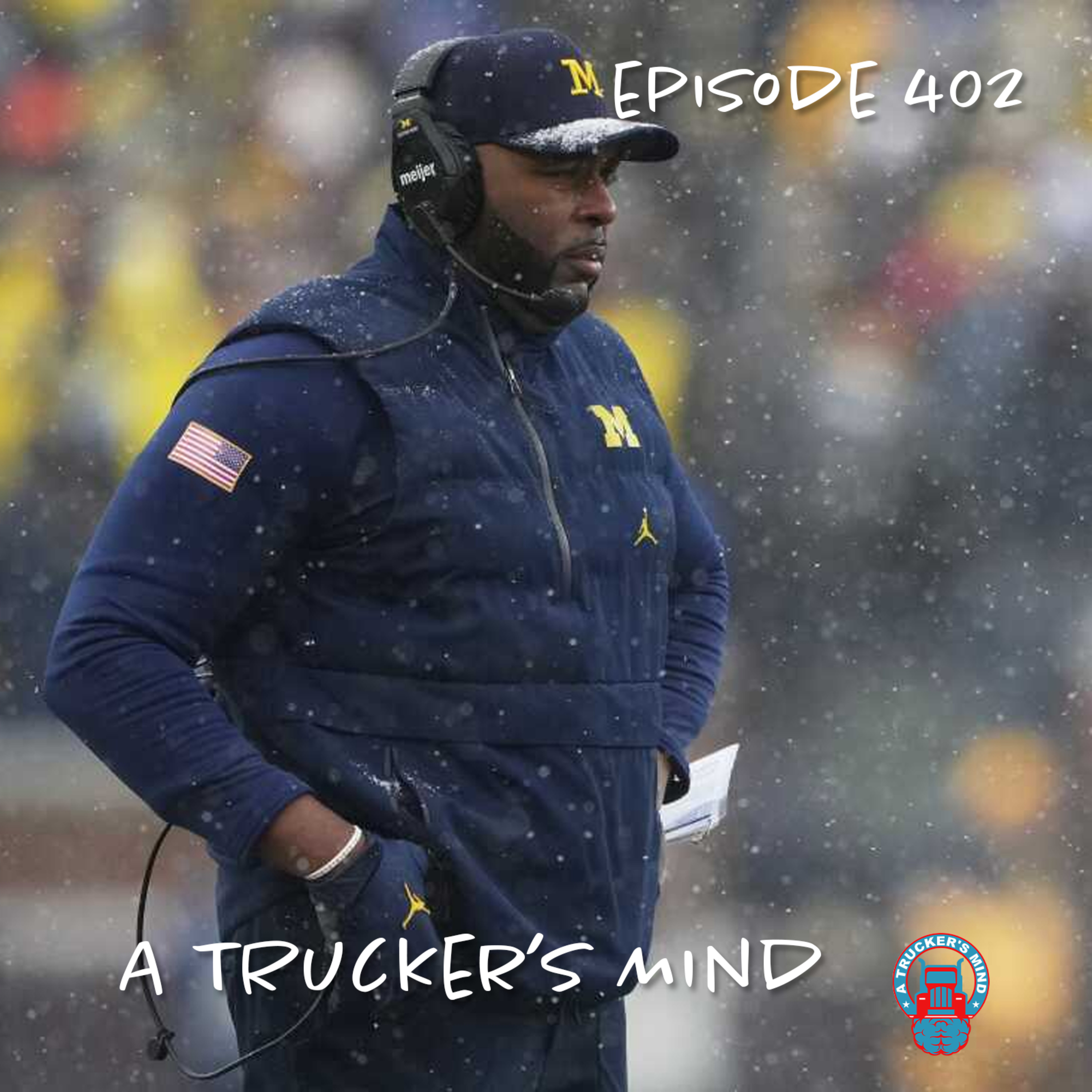A Trucker's Mind Podcast Episode 402 | "Money or Jesus" episode artwork