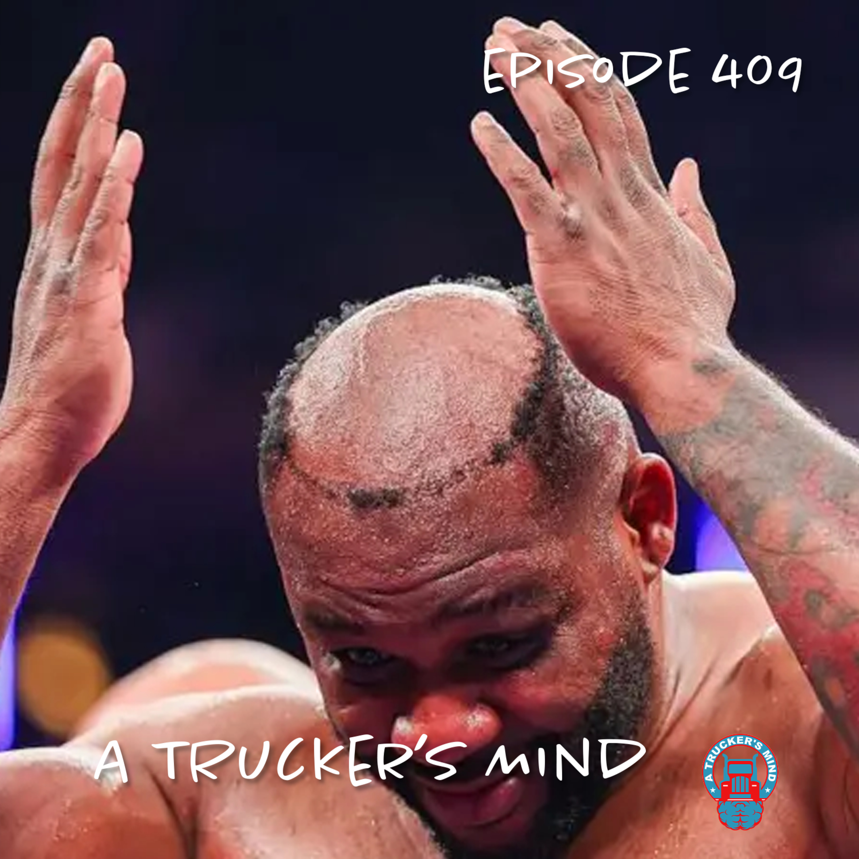 A Trucker's Mind Podcast Episode | "Pushin' Wigs Back" episode artwork