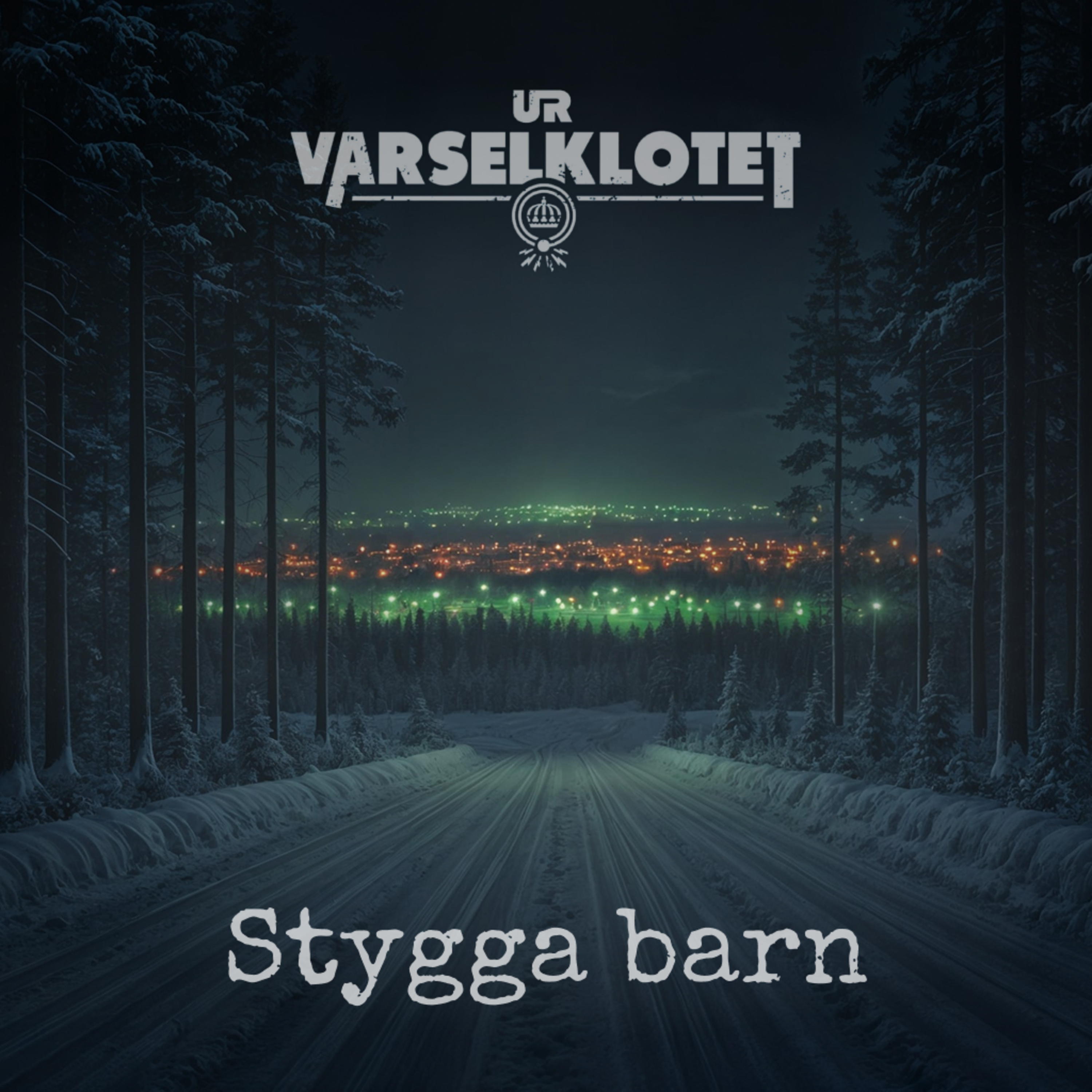 Ur Varselklotet | Stygga barn