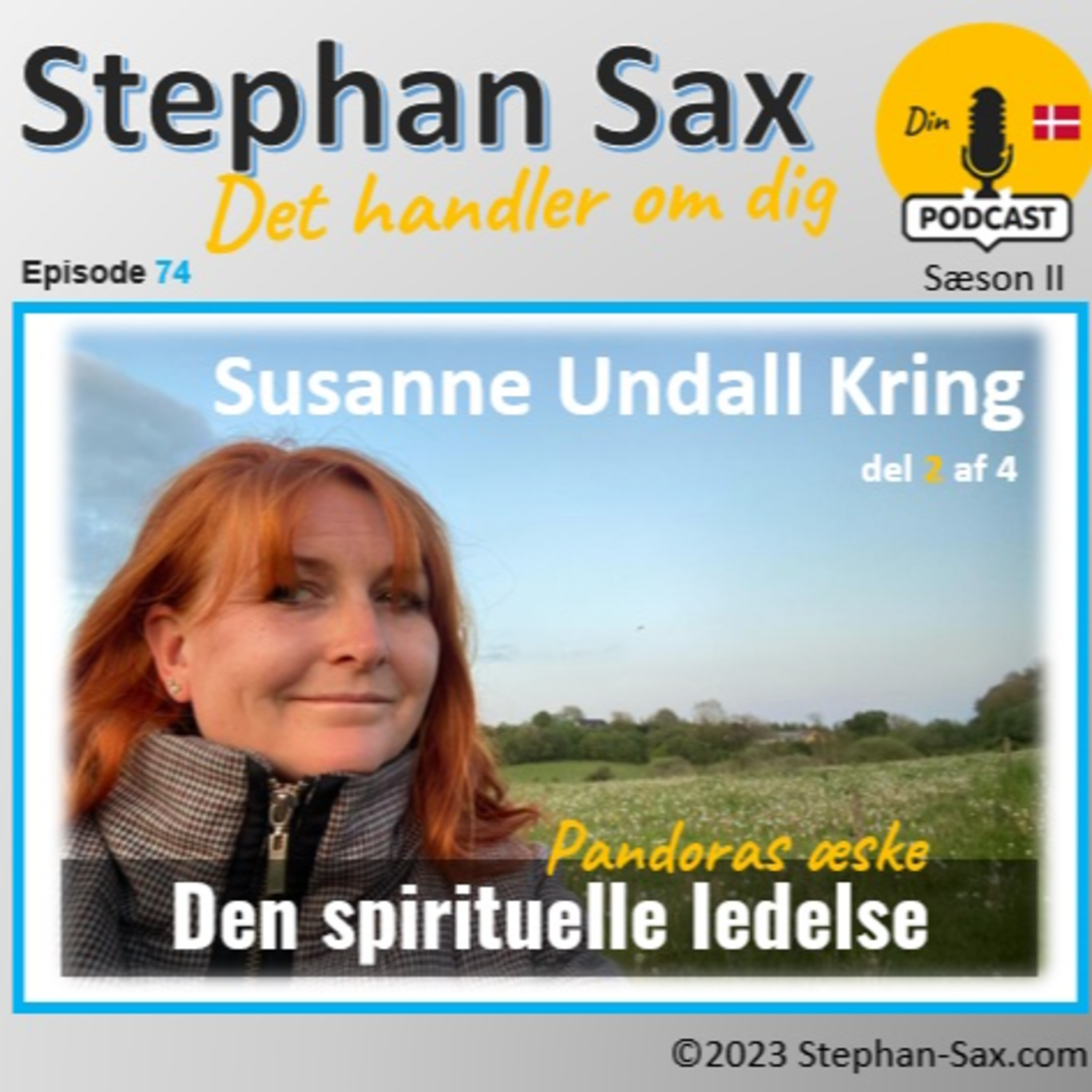 #74 Del 2 – Den spirituelle ledelse – Pandoras Æske – Susanne U. Kring episode artwork