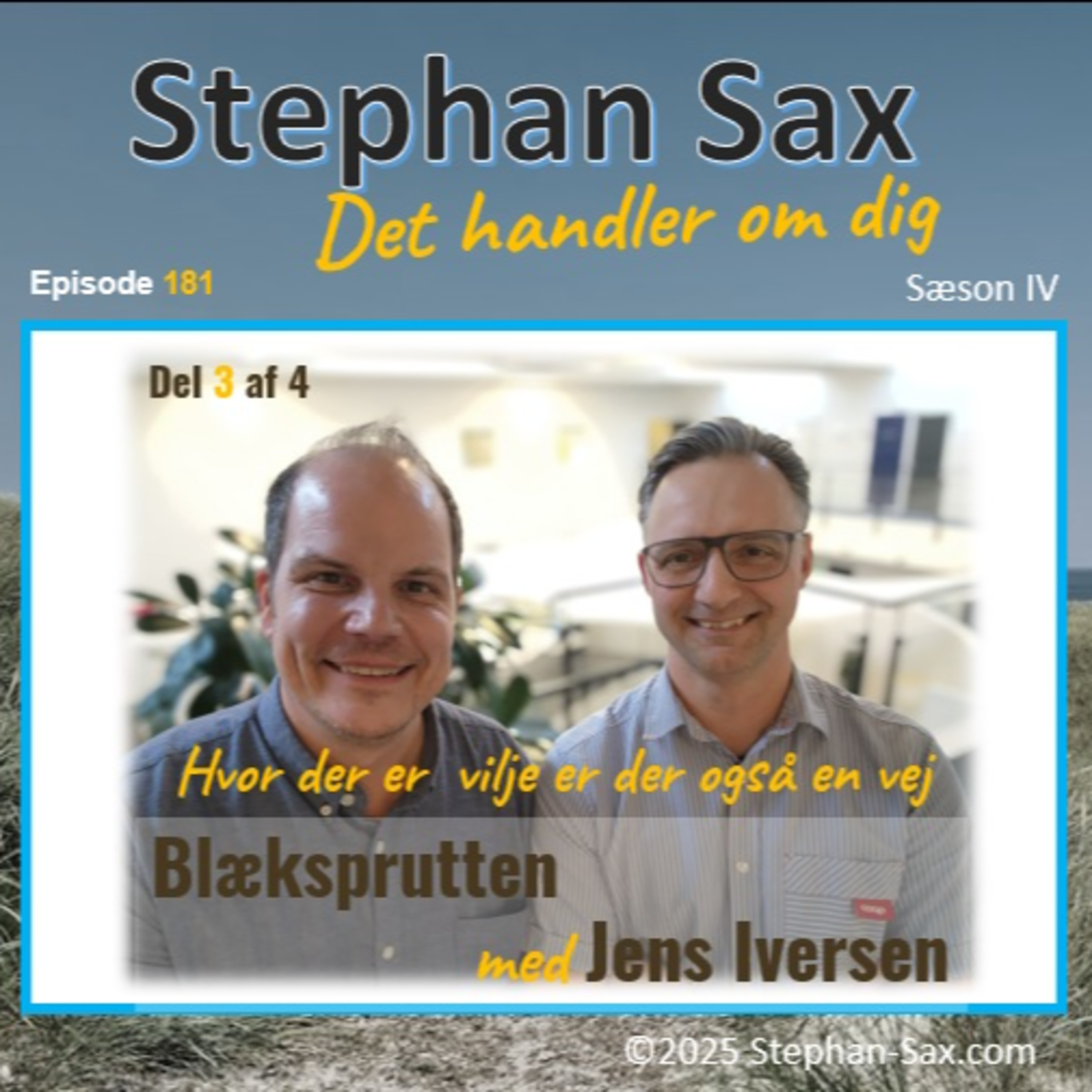 #181 Del 3 Hvor der er vilje er der også din vej - Blækspr. m. Jens  episode artwork