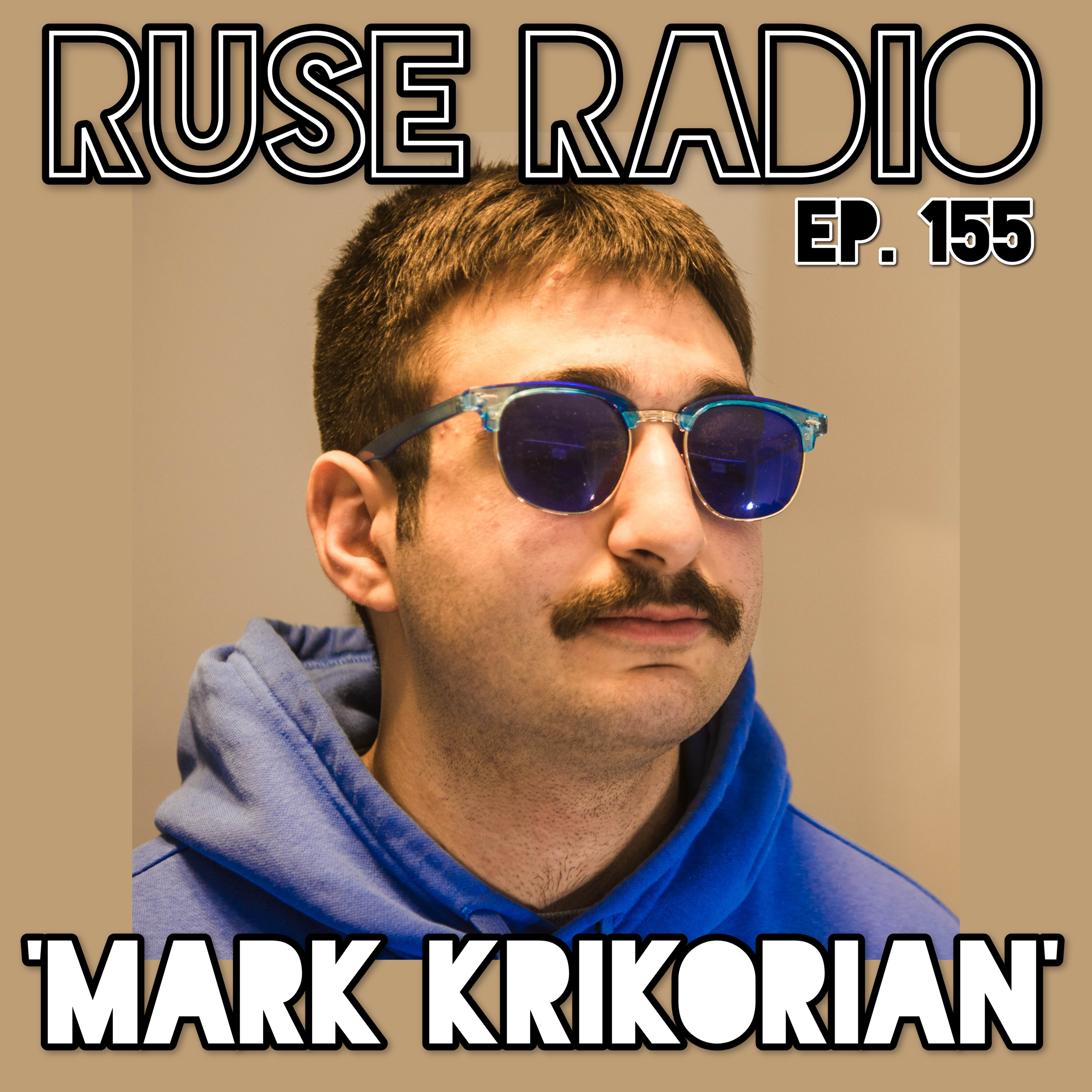 'MARK KRIKORIAN' - Your Time Will Come episode artwork