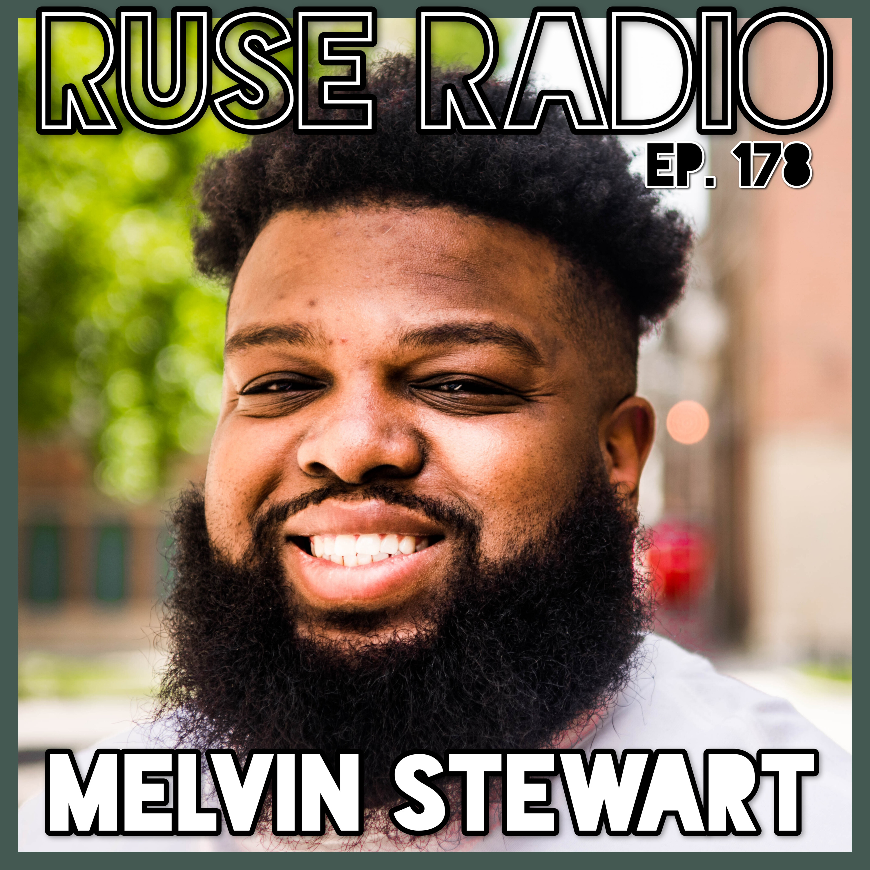 MELVIN STEWART - Failing Upwards Forever episode artwork