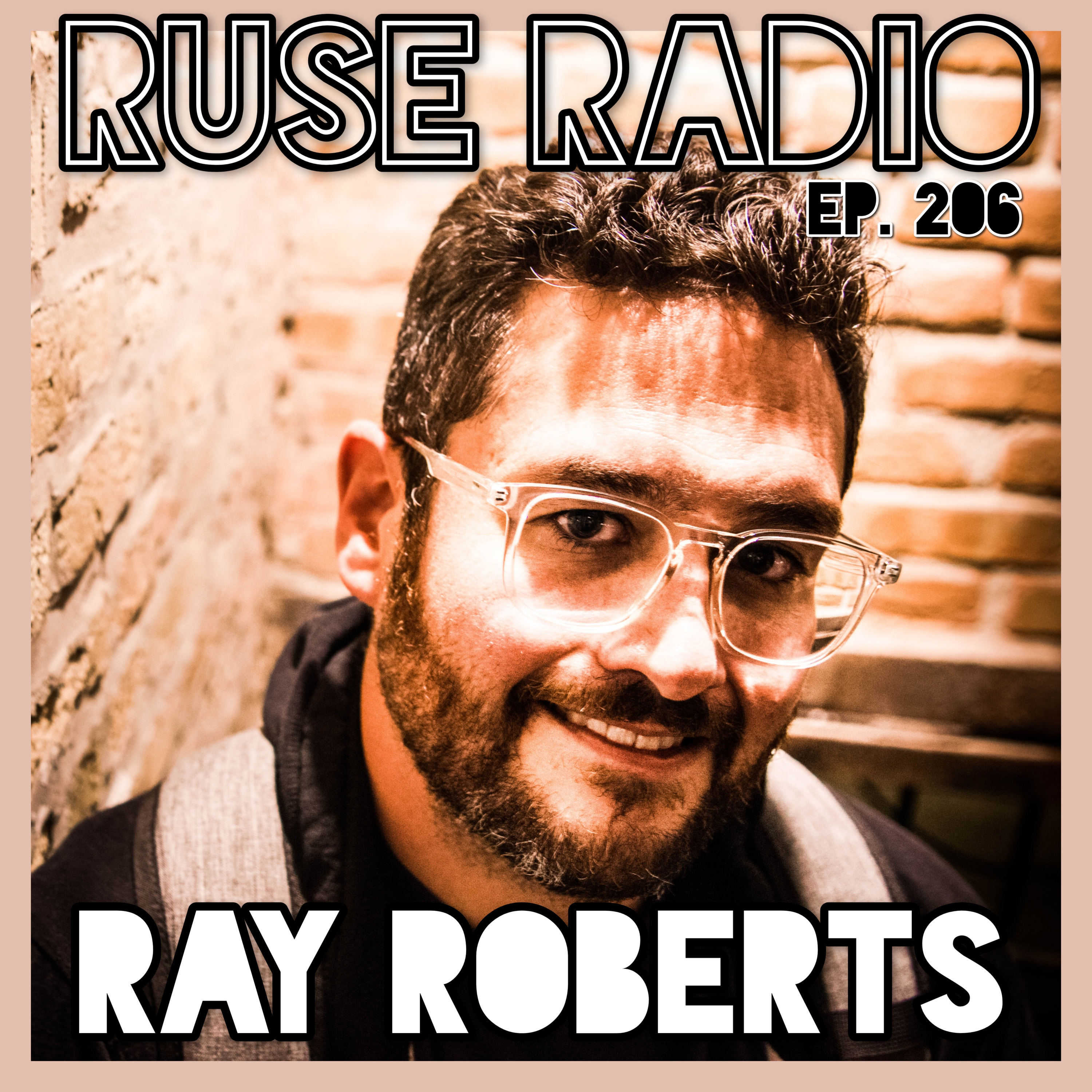 RAY ROBERTS - Was That Good For You? episode artwork