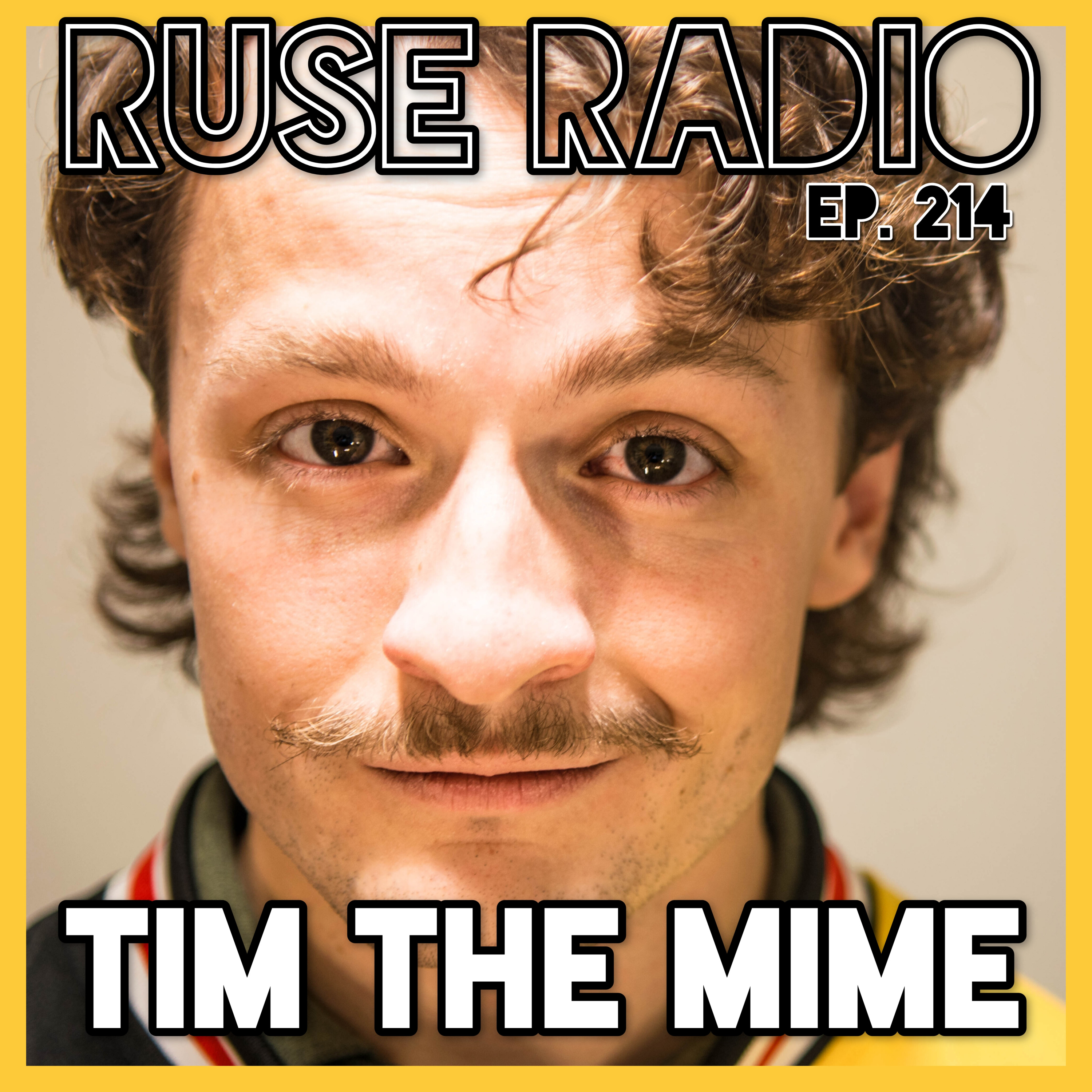 TIM THE MIME - Mimes and Rhymes episode artwork