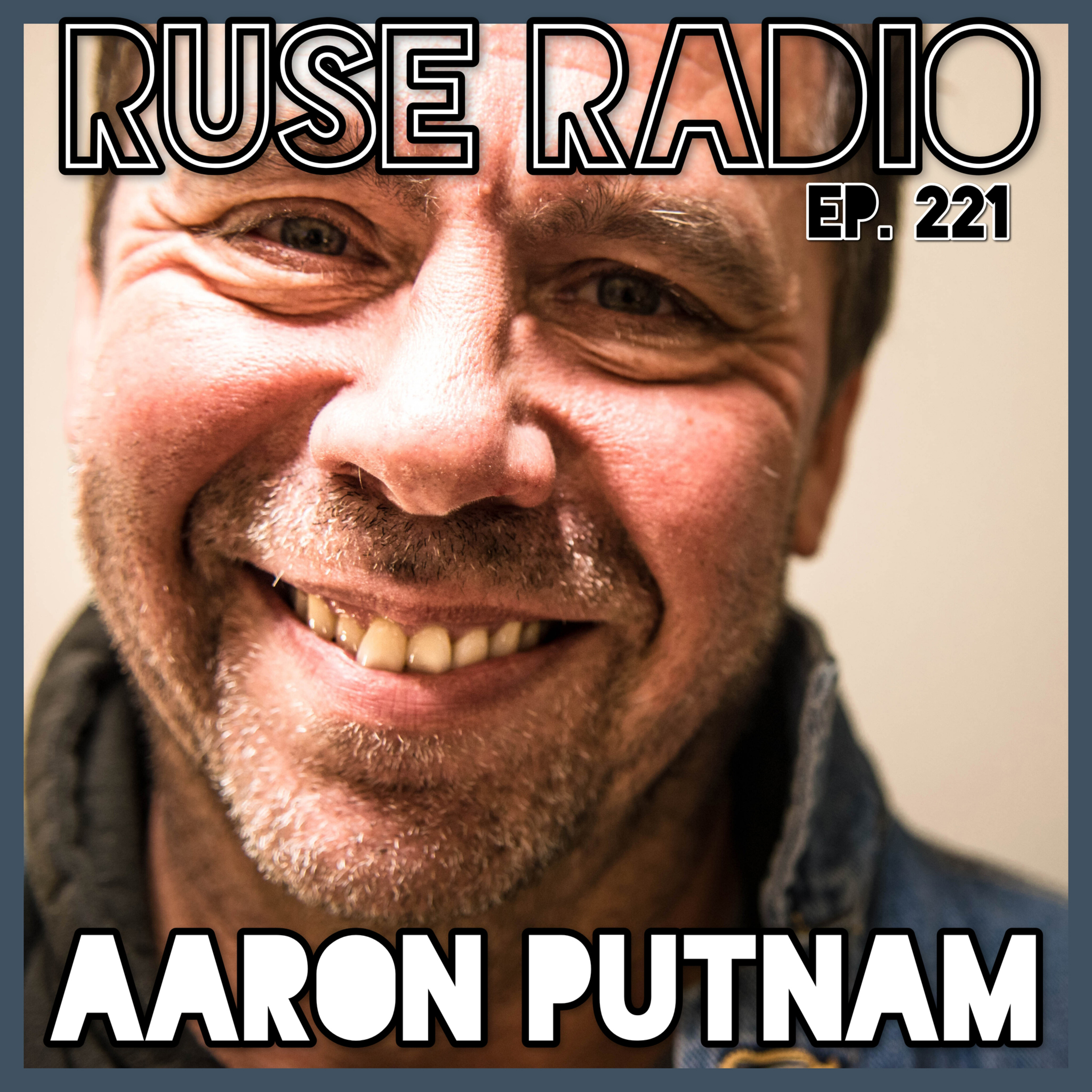 AARON PUTNAM - You're Not Ready Yet episode artwork