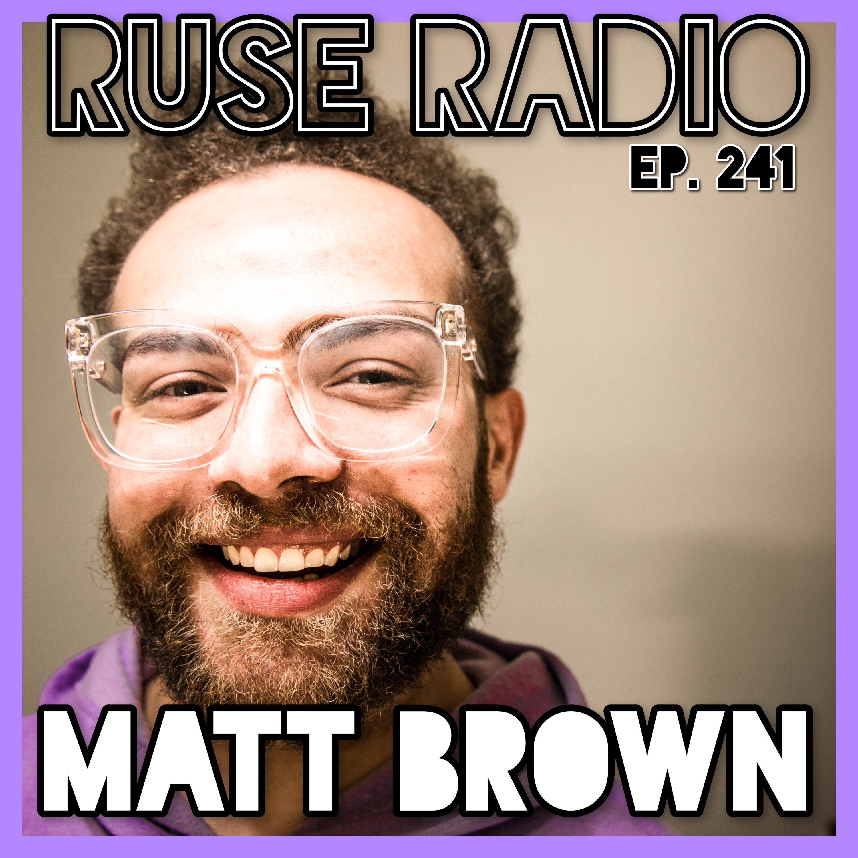 MATT BROWN - Your Act Is a Last Resort episode artwork