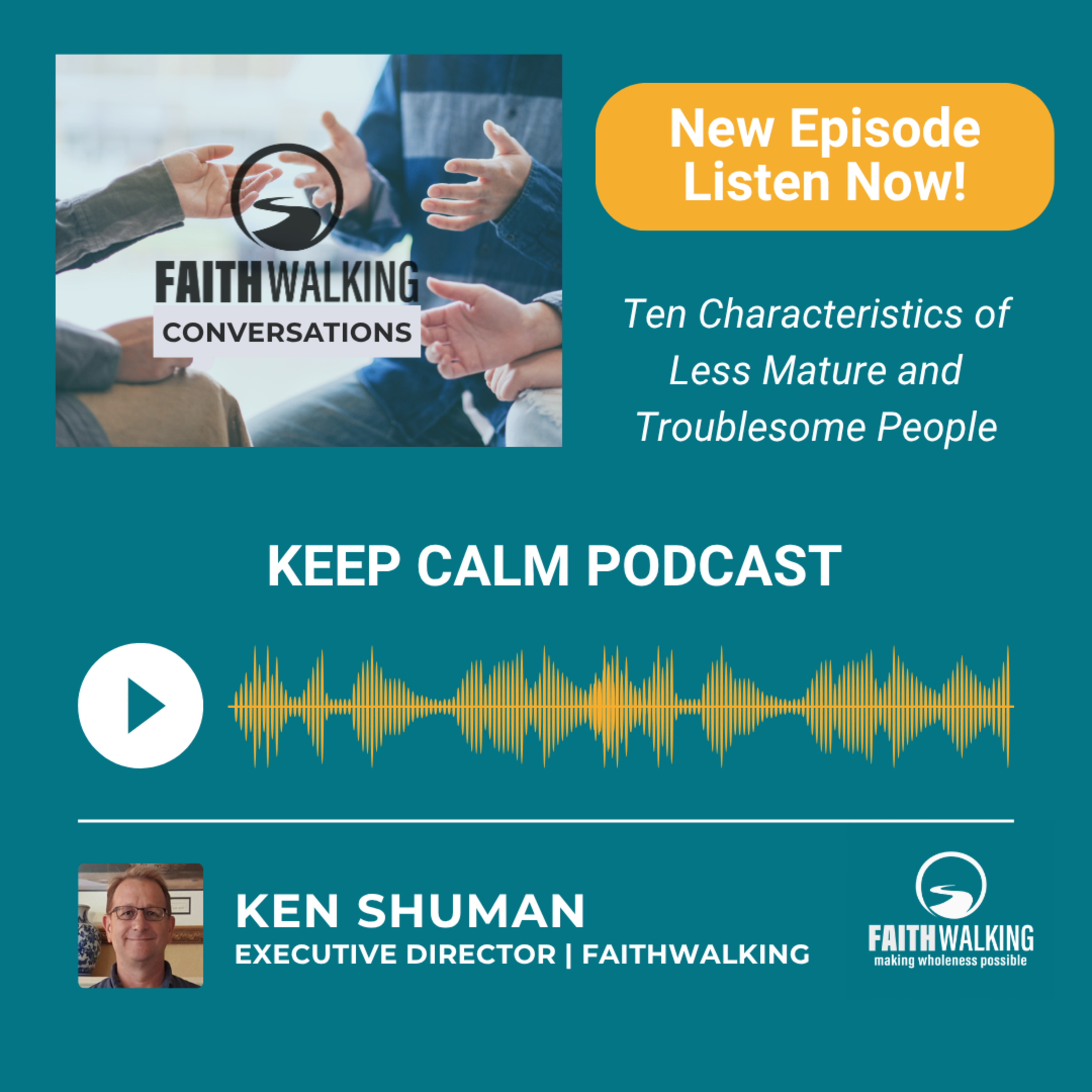 Keep Calm – Ten Characteristics of Less Mature and Troublesome People episode artwork