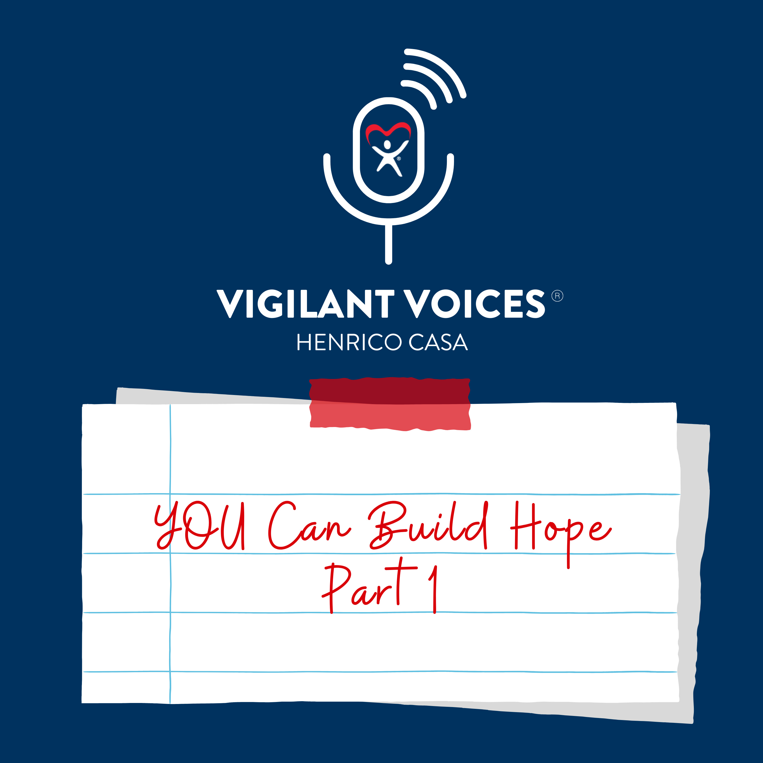 YOU Can Build Hope (Part 1) episode artwork