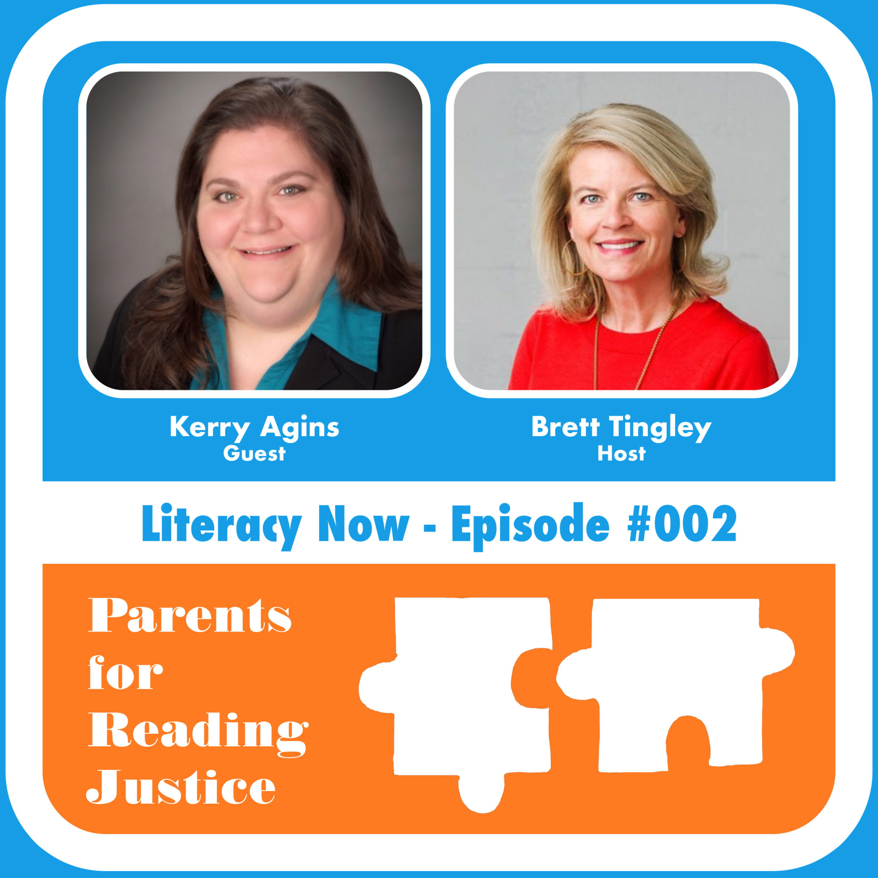 Episode 002 - Literacy Now - Kerry Agins episode artwork