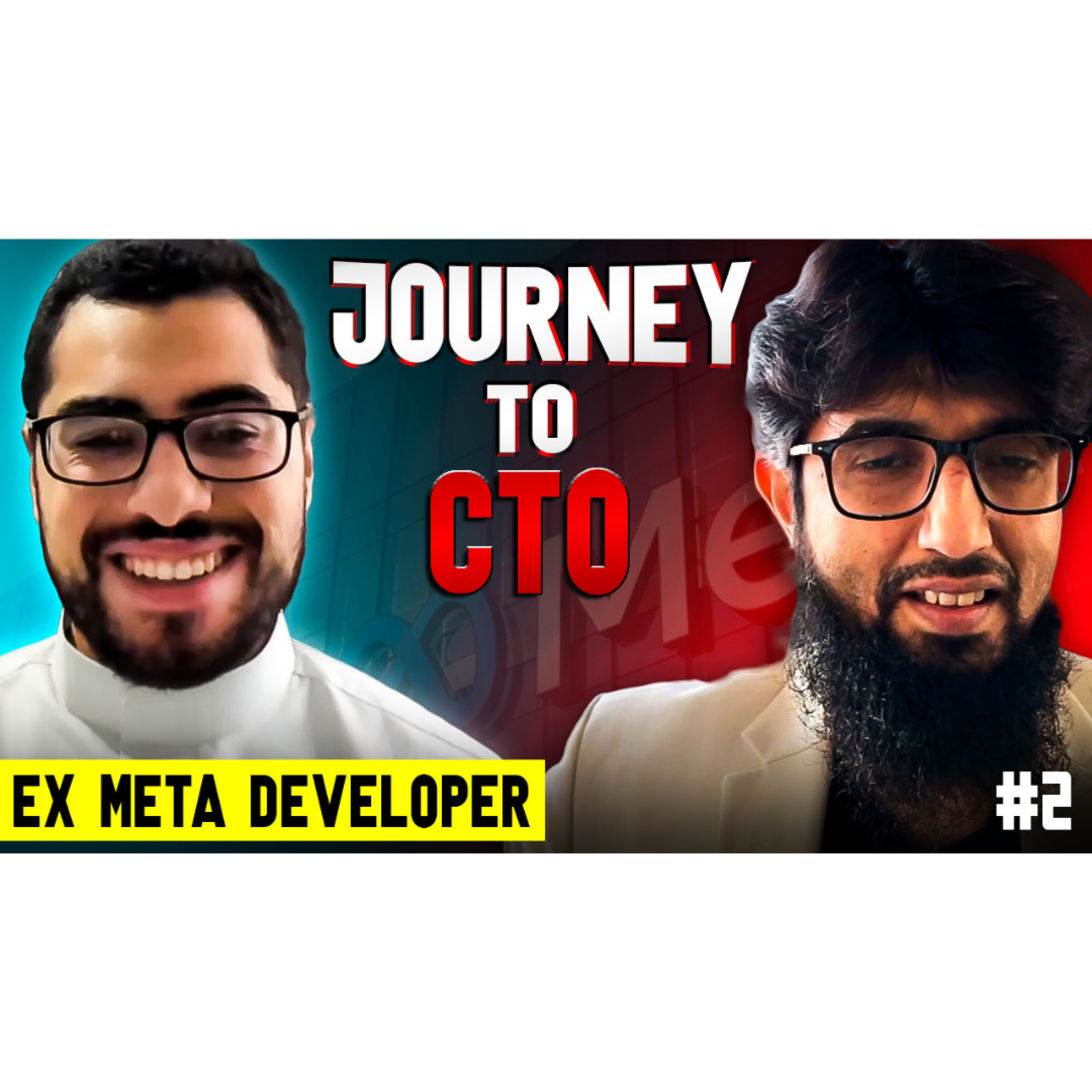 02 | Journey To CTO - CoFounder Tarteel AI - Ex Meta Developer | Mohamed Moussa | Coach Zubair