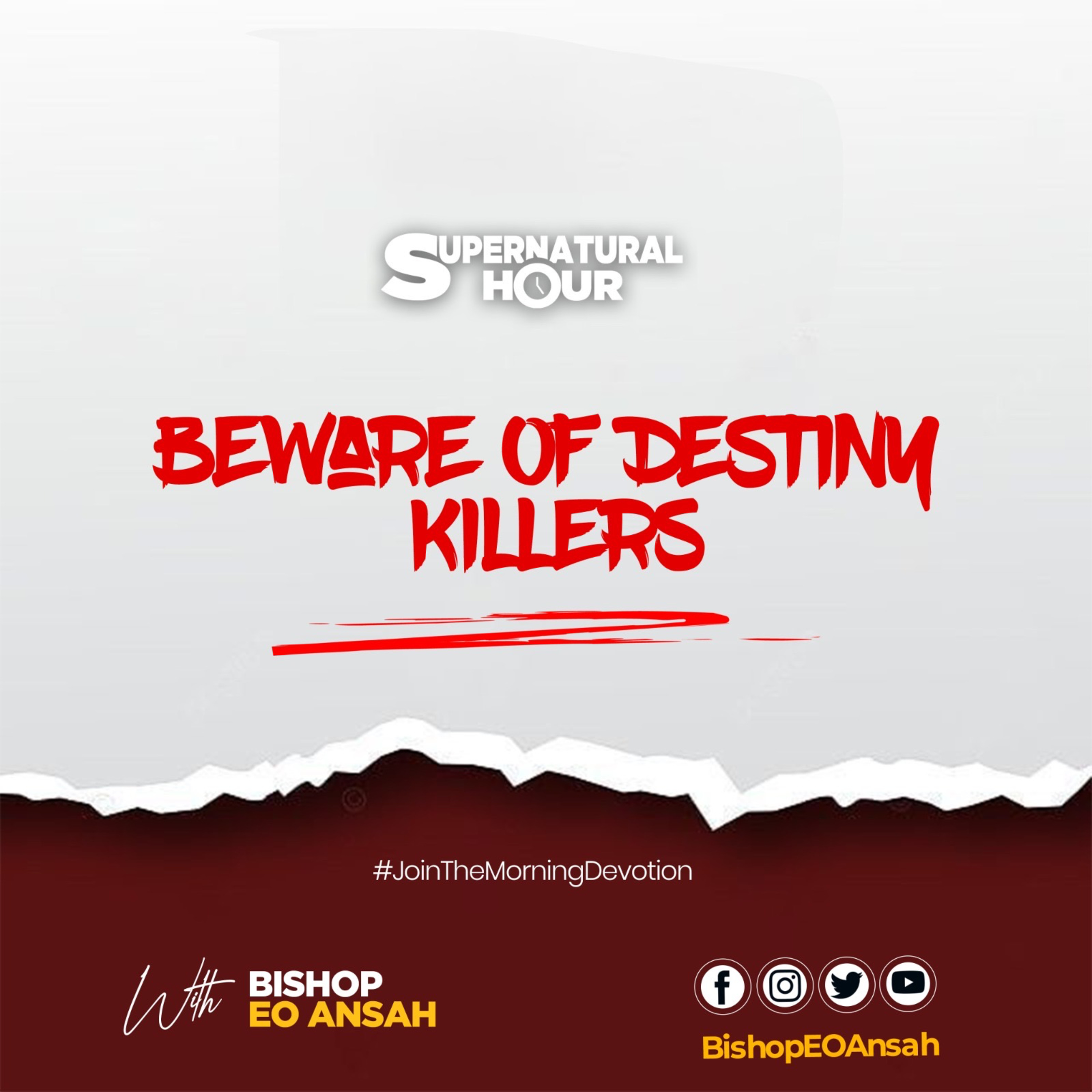 Supernatural Hour with Bishop Dr EO Ansah