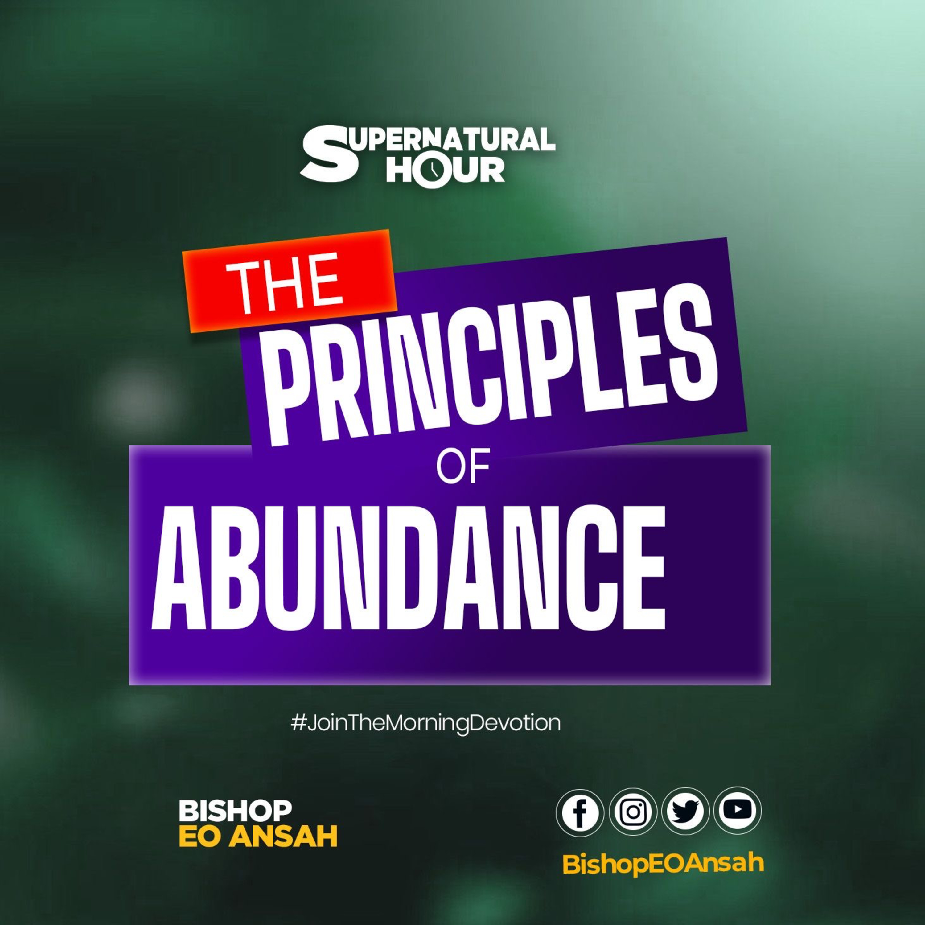 Supernatural Hour with Bishop Dr EO Ansah