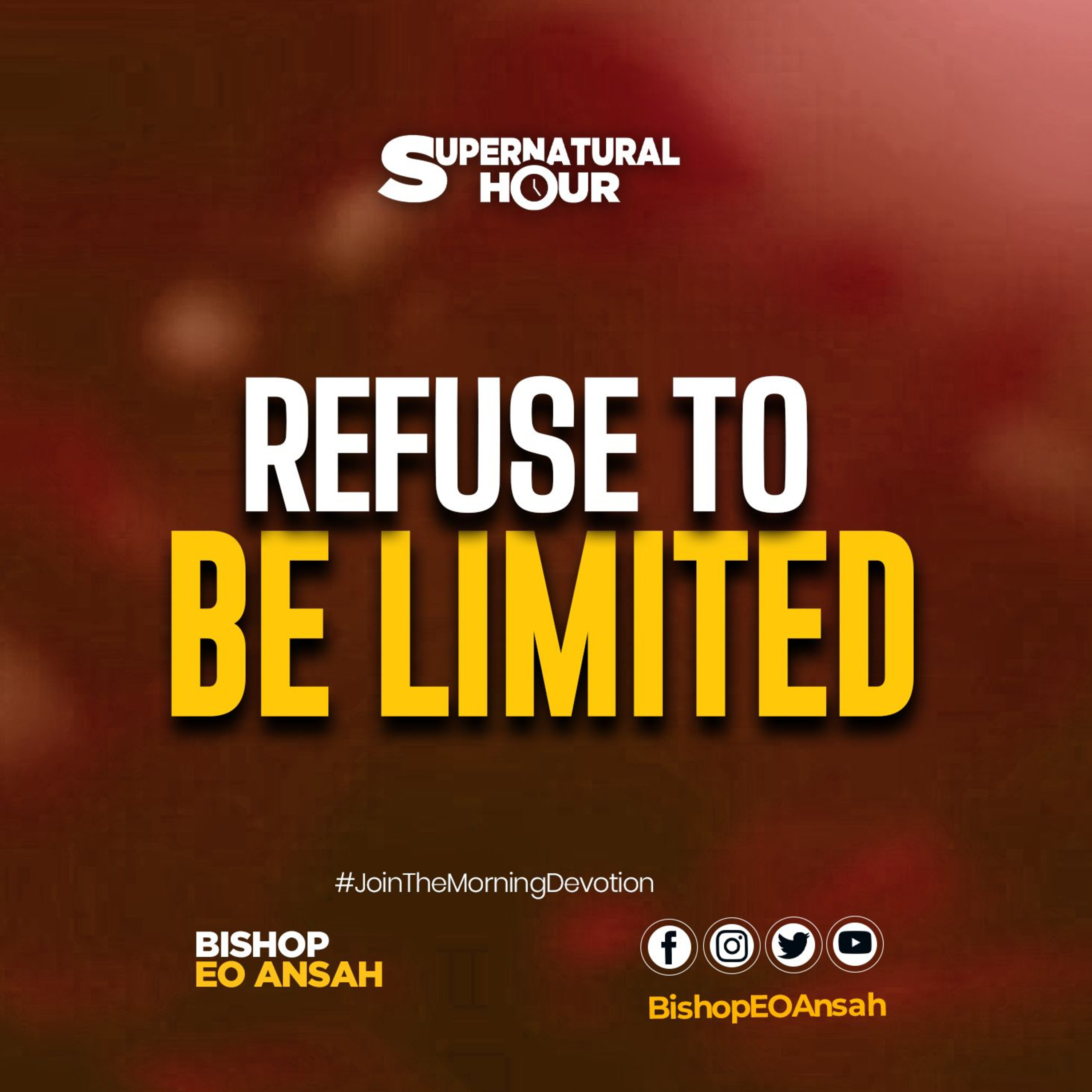 Supernatural Hour with Bishop Dr EO Ansah