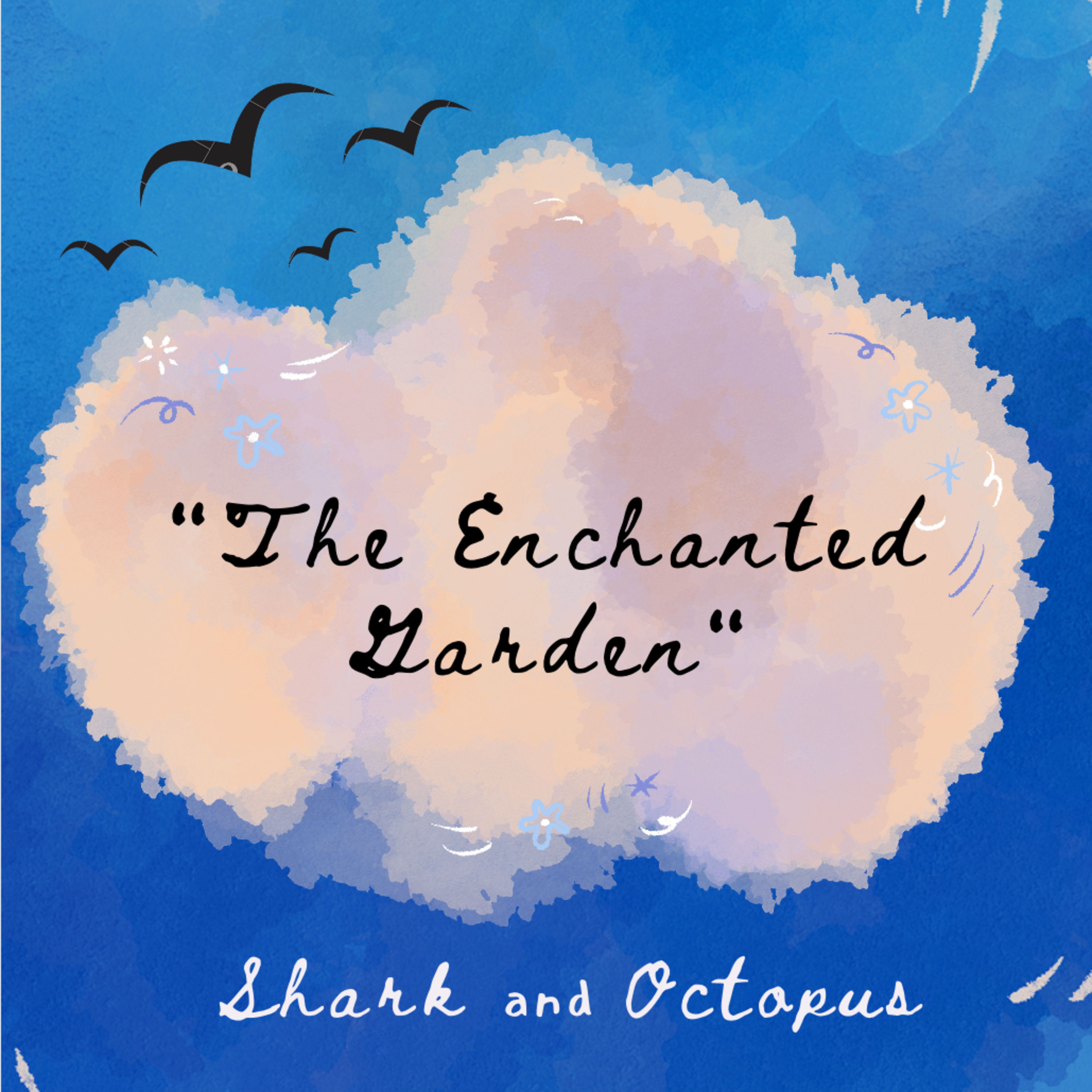 The Enchanted Garden