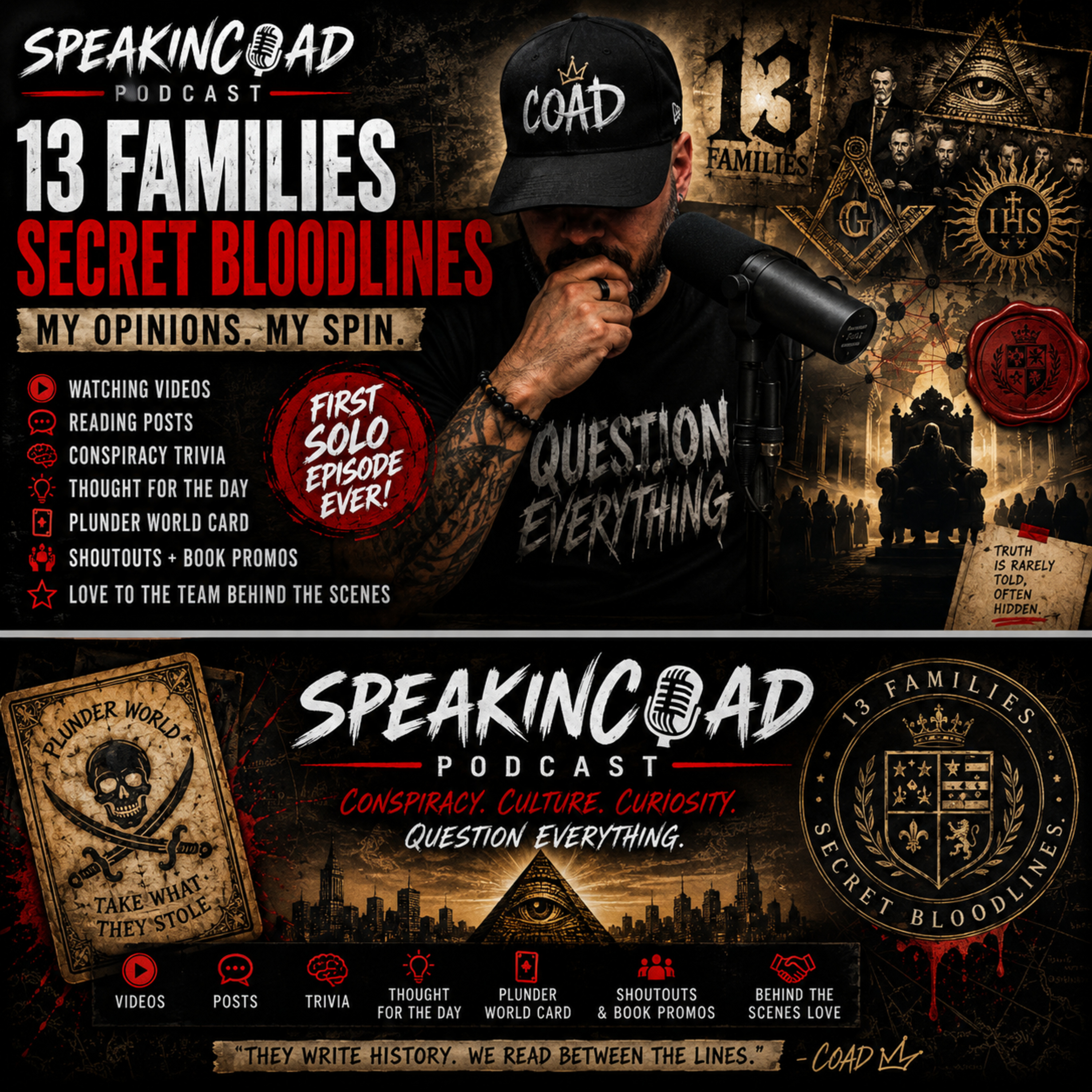 SPEAKINCOAD PODCAST – SOLO EPISODE #6 | 13 Families, Secret Bloodlines, Plunder World, Trivia & More episode artwork