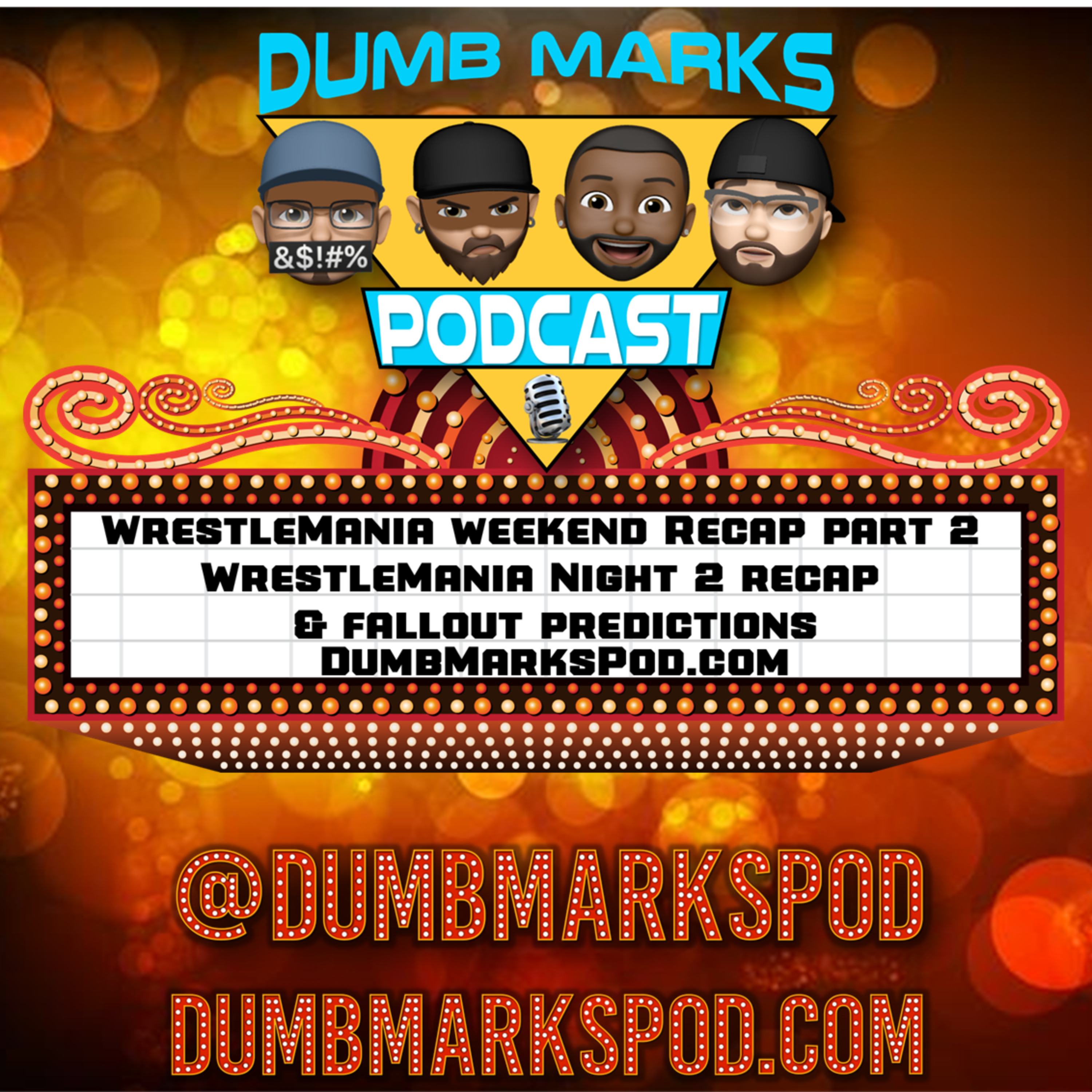 WrestleMania Weekend Recap Part 2 episode artwork