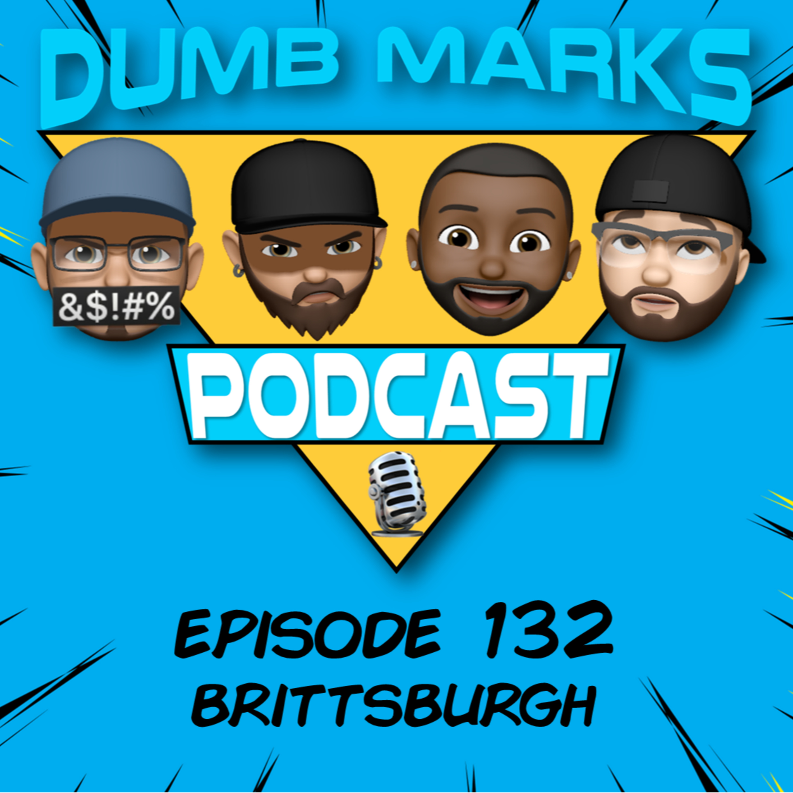 Episode 132 - Brittsburgh episode artwork