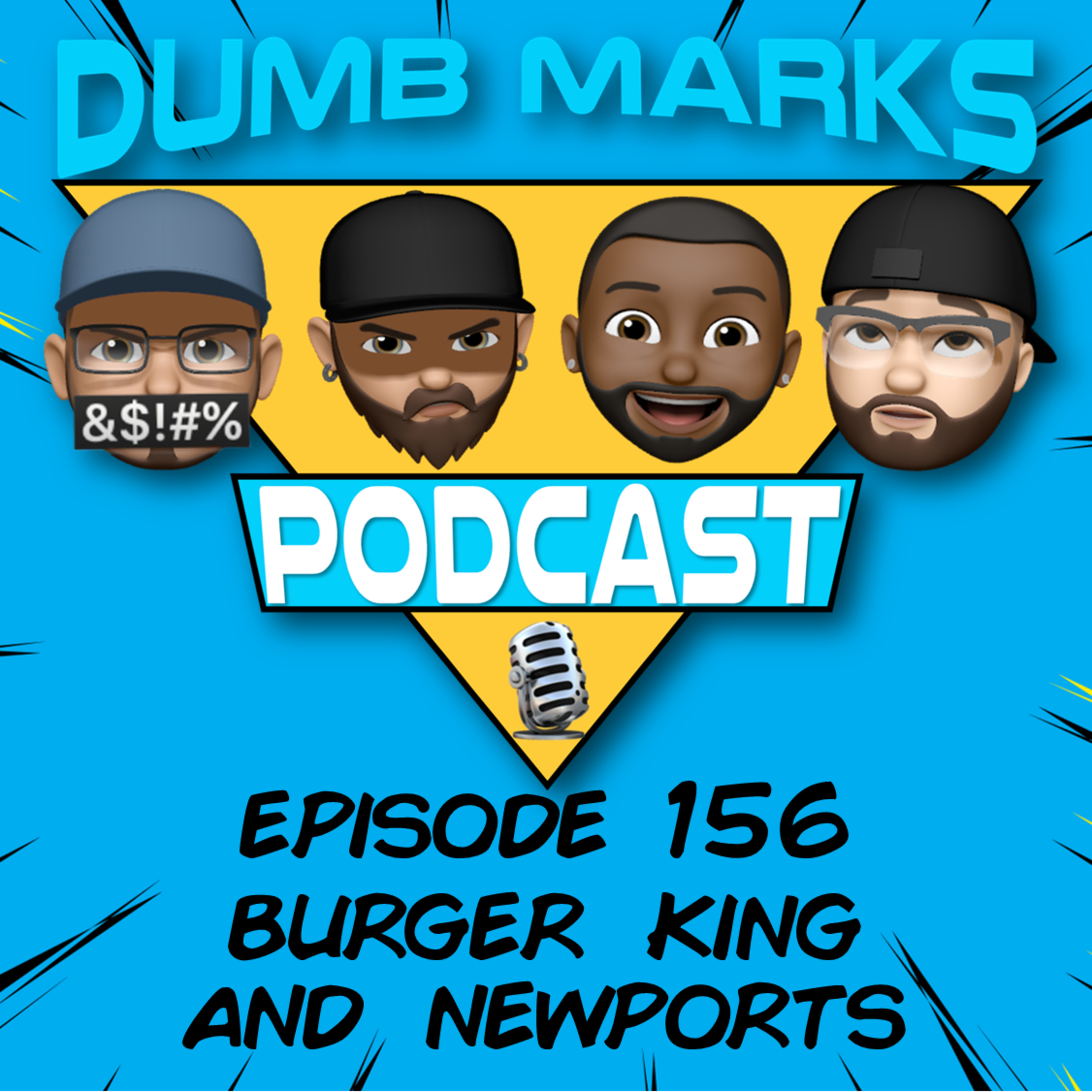 Episode 156 - Burger King and Newports episode artwork